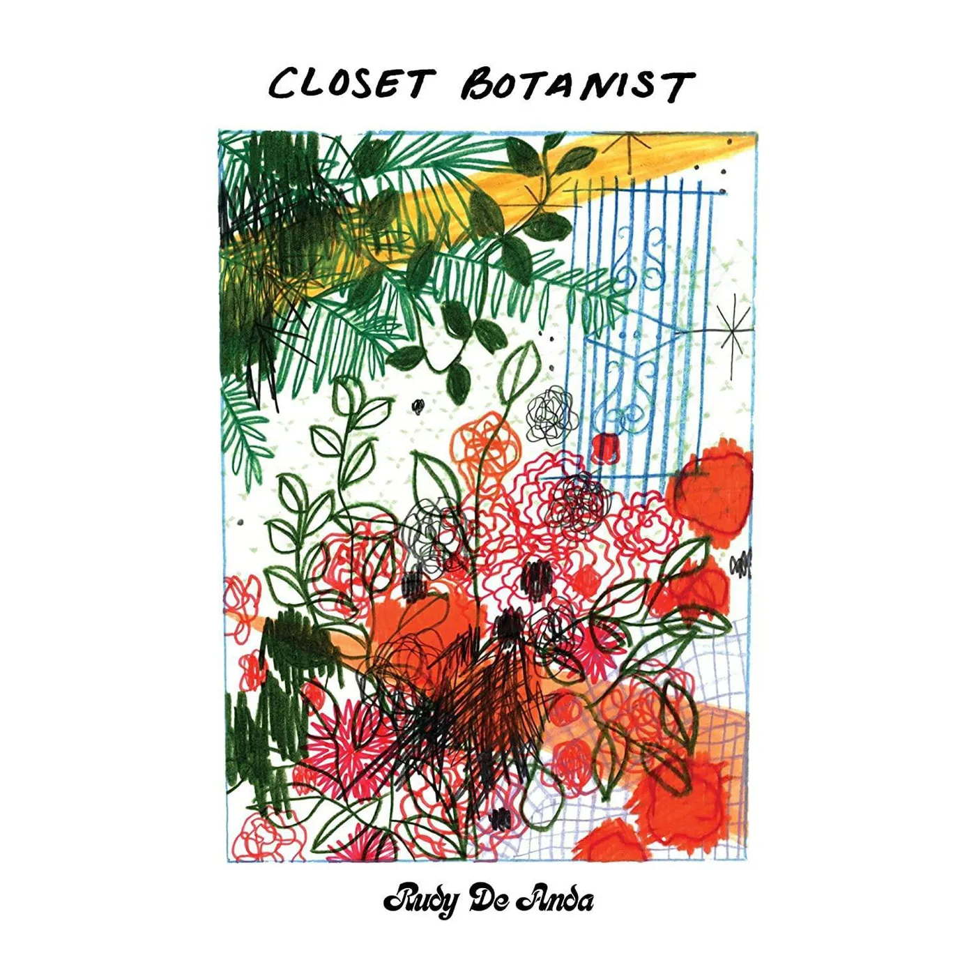 Rudy De Anda Closet Botanist Vinyl Record