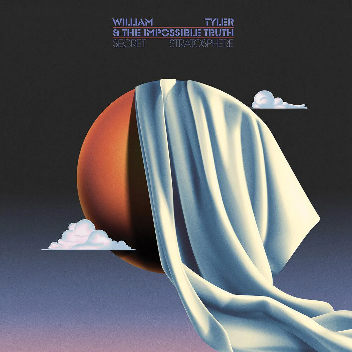 William Tyler & The Impossible Truth Secret Stratosphere (2LP/Swirl Of Orange/Red/Yellow) Vinyl Record