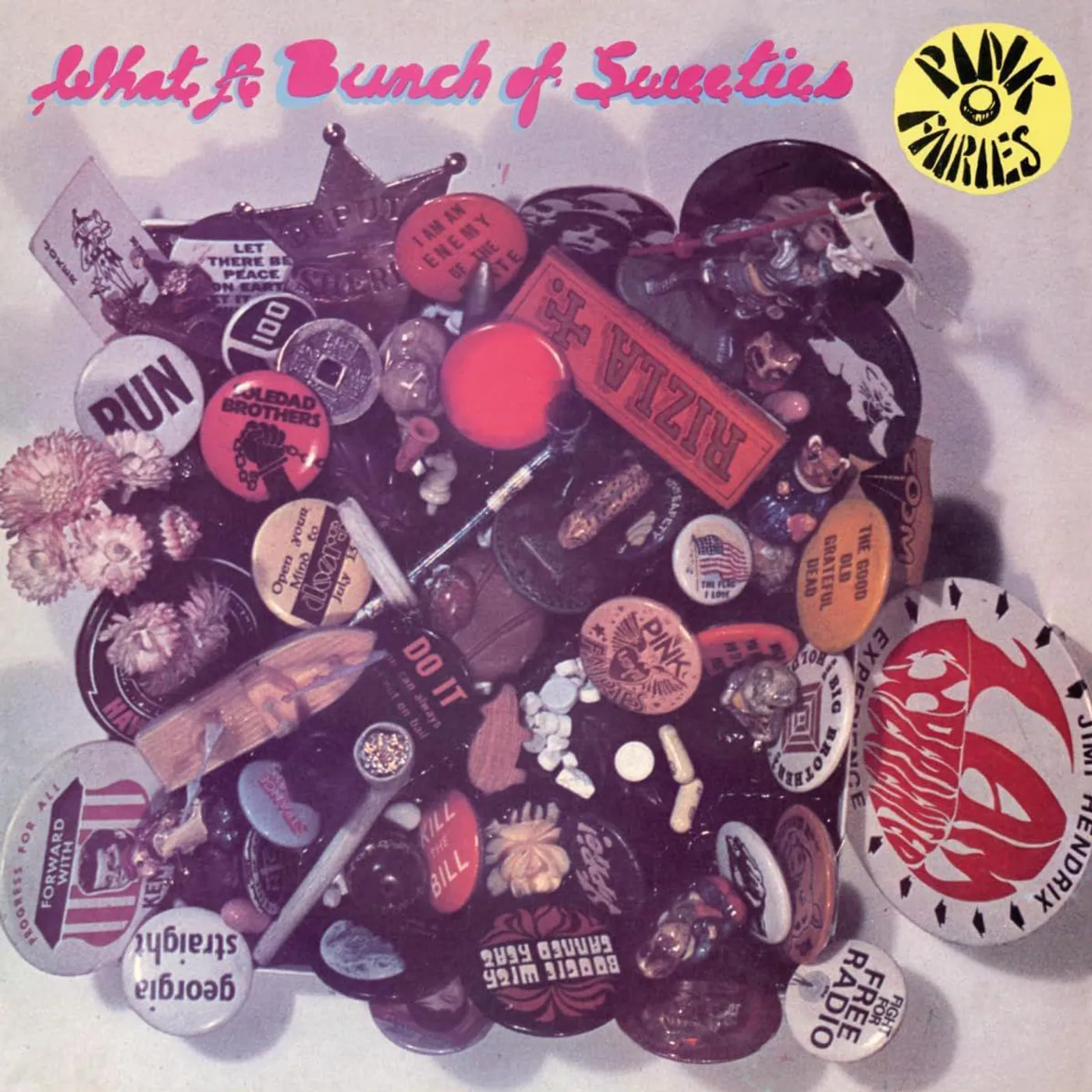 The Pink Fairies WHAT A BUNCH OF SWEETIES (CLEAR PINK VINYL) Vinyl Record