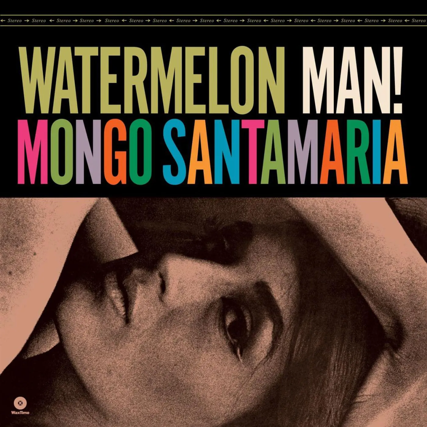 Mongo Santamaria WATERMELON MAN! Vinyl Record