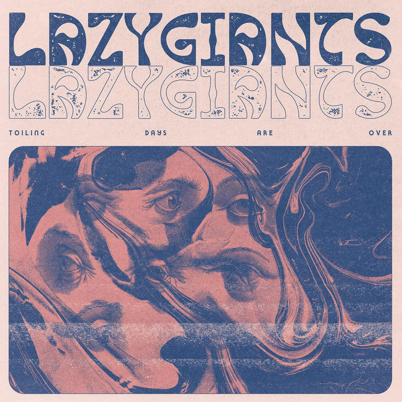 Lazy Giants Toiling Days Are Over Vinyl Record