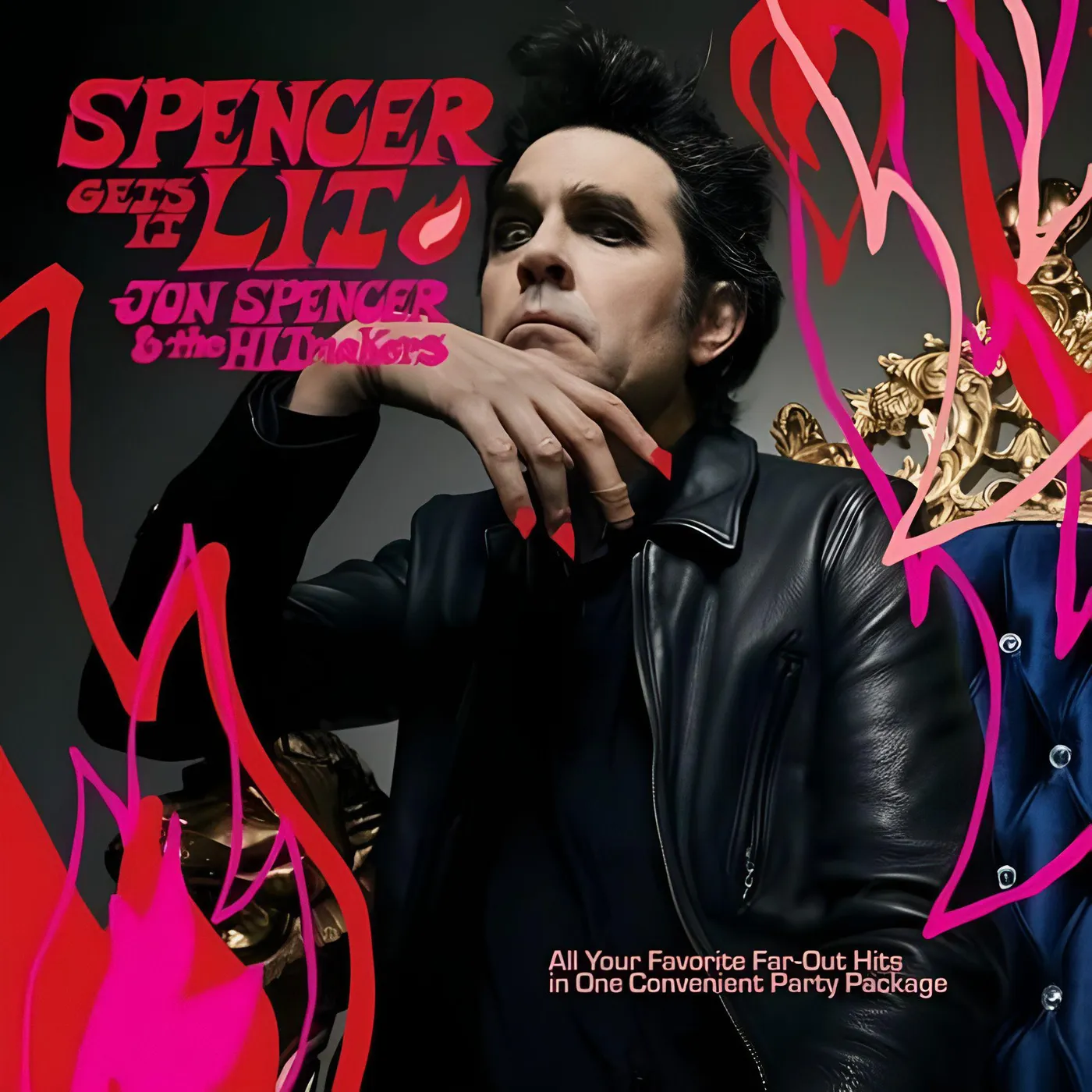 Jon Spencer & the HITmakers Spencer Gets It Lit Vinyl Record