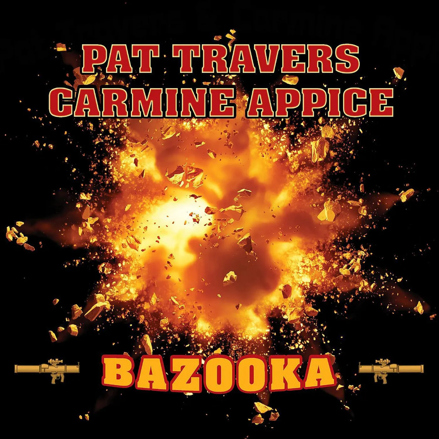 Pat Travers & Carmine Appice Bazooka Vinyl Record