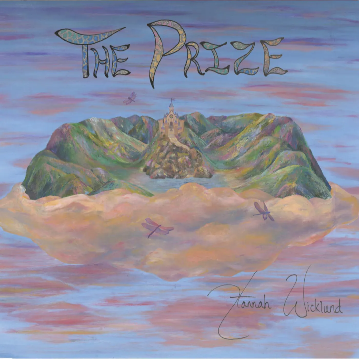 Hannah Wicklund The Prize (Pink) Vinyl Record