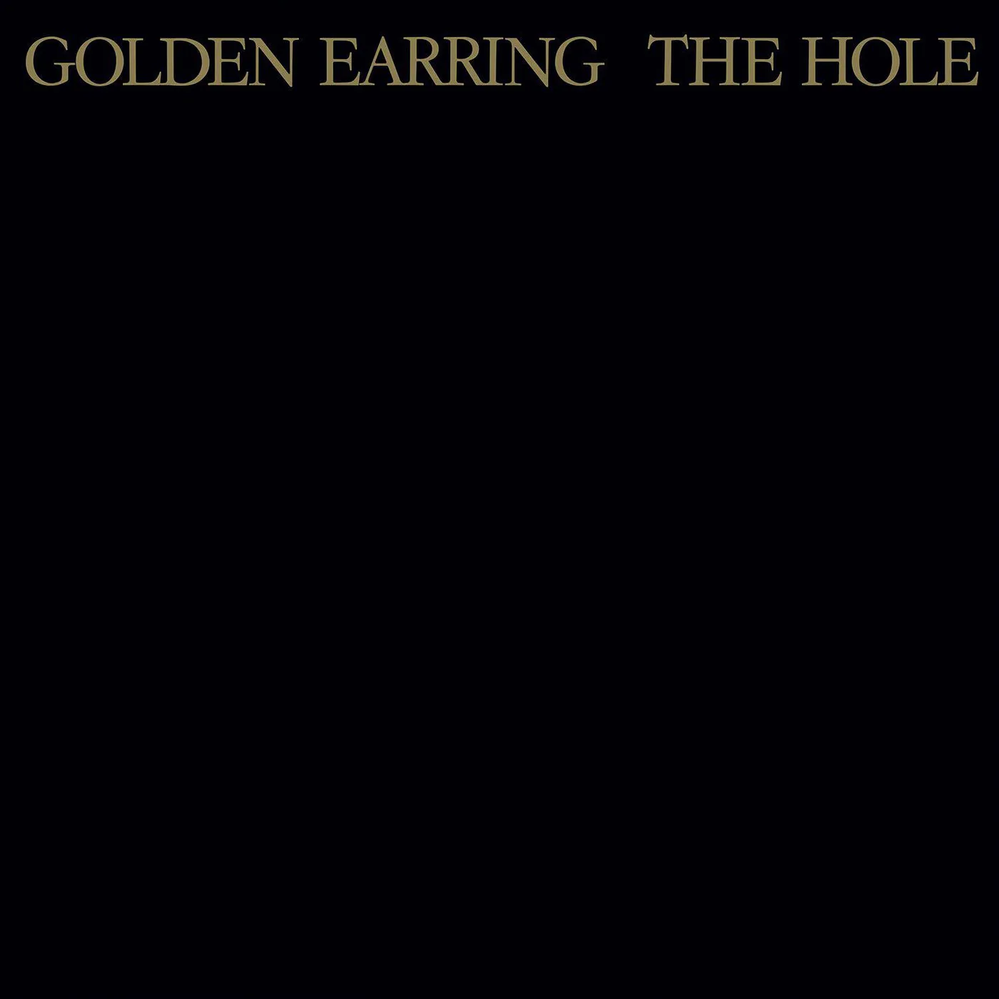 Golden Earring Hole (Remastered) (180G/Gold) Vinyl Record