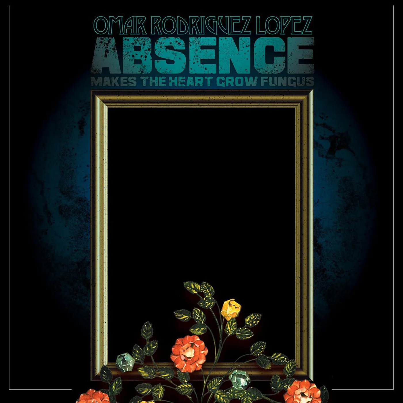Omar Rodríguez-López Absence Makes The Heart Grow Fungus Vinyl Record