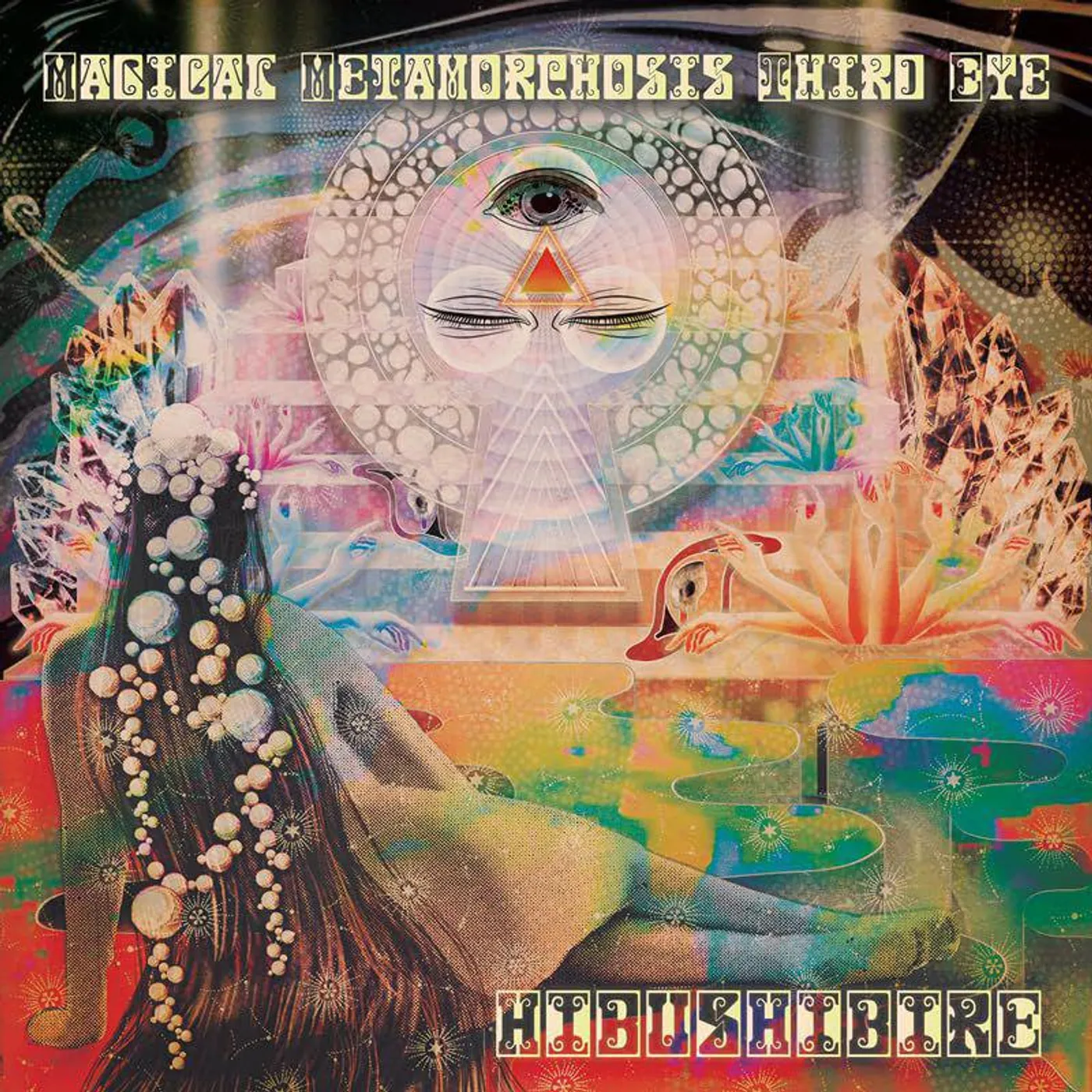 Hibushibire MAGICAL METAMORPHOSIS THIRD EYE Vinyl Record