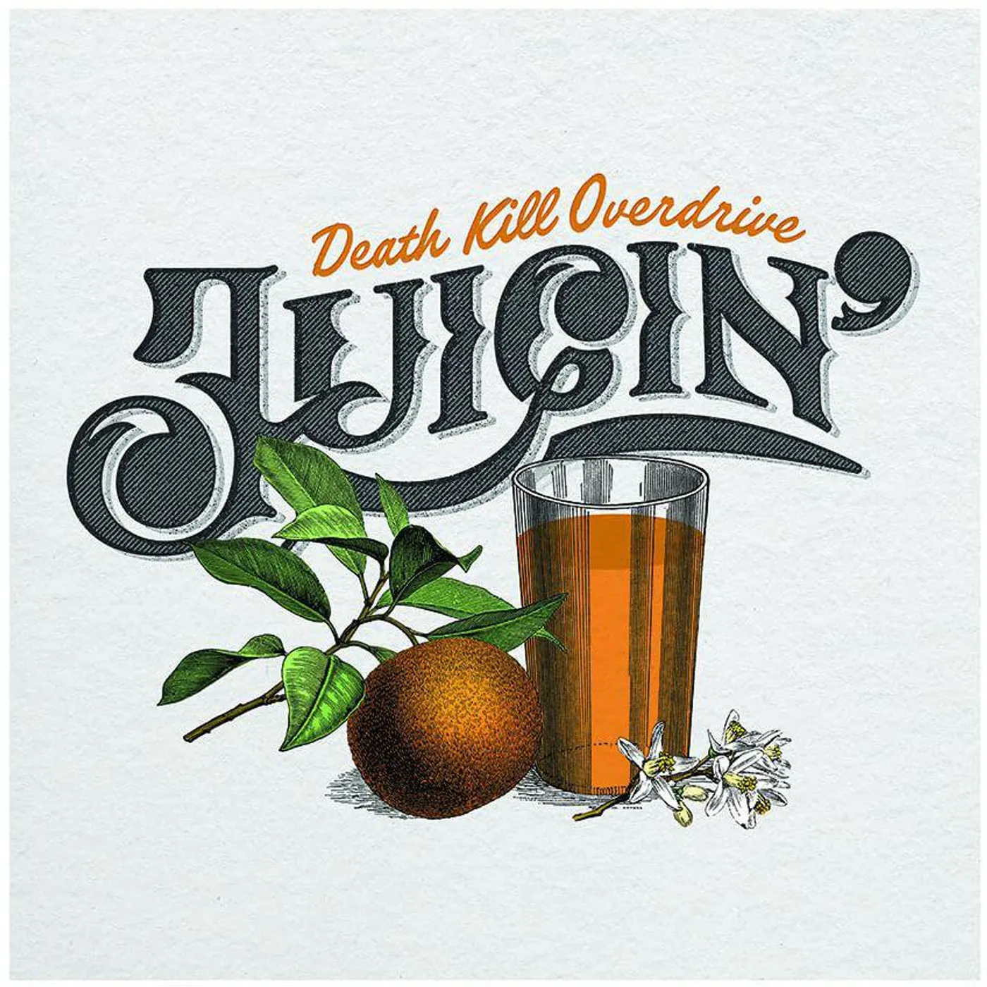 Death Kill Overdrive Juicin Vinyl Record