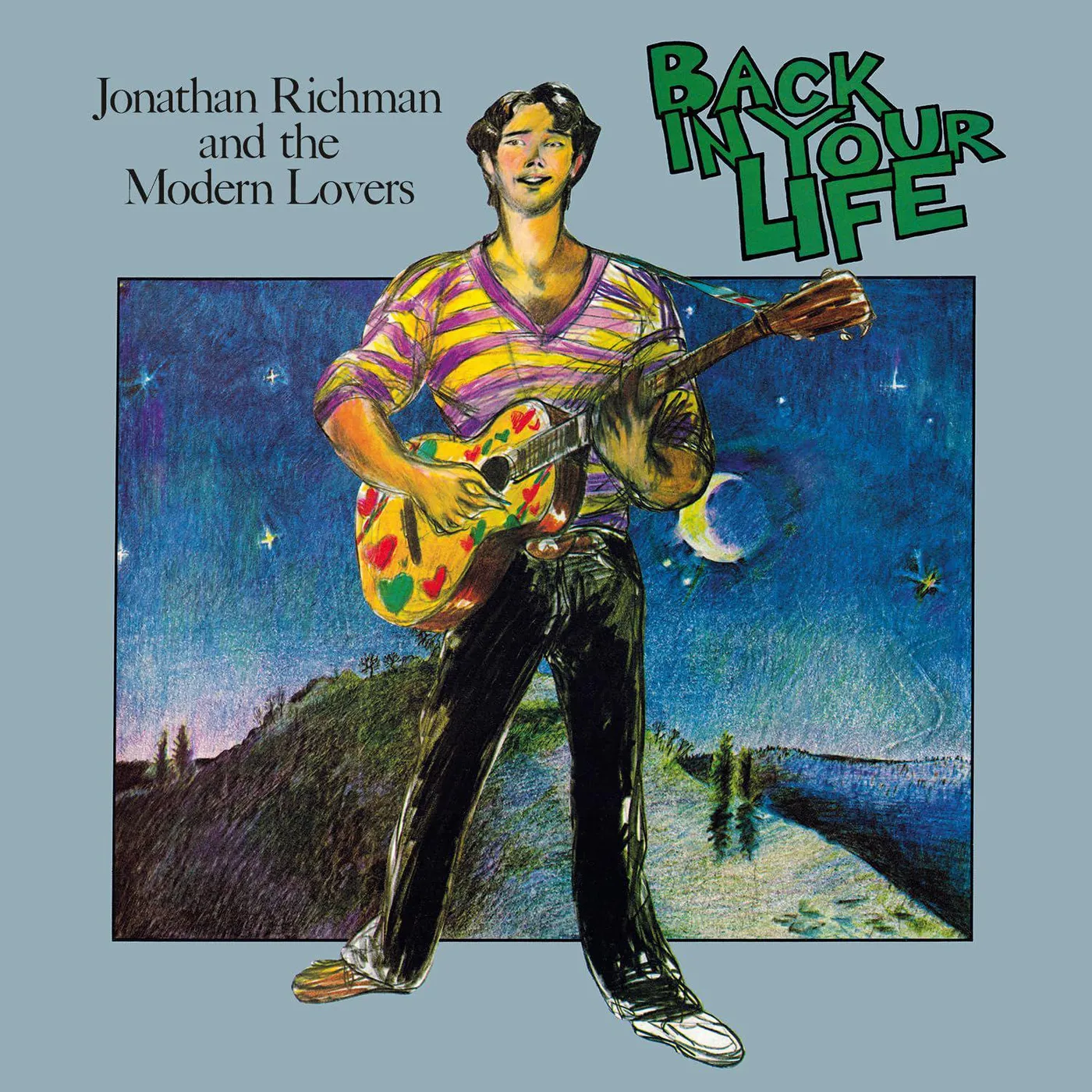 Jonathan Richman & The Modern Lovers Back In Your Life (180G/Turquoise) Vinyl Record