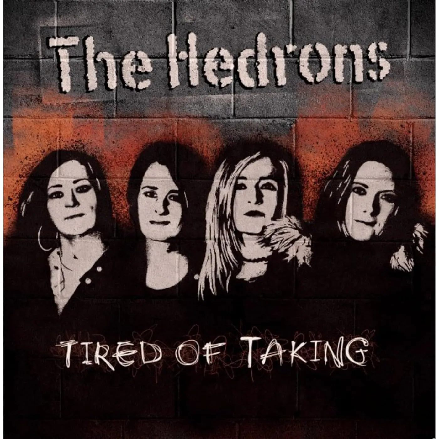 The Hedrons Tired Of Taking Vinyl Record