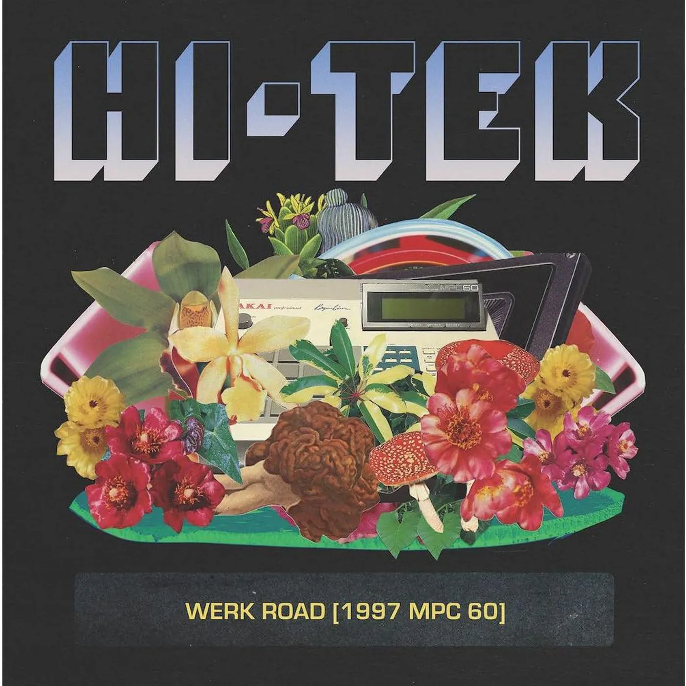 Hi-Tek Werk Road (1997 Mpc 60) Vinyl Record