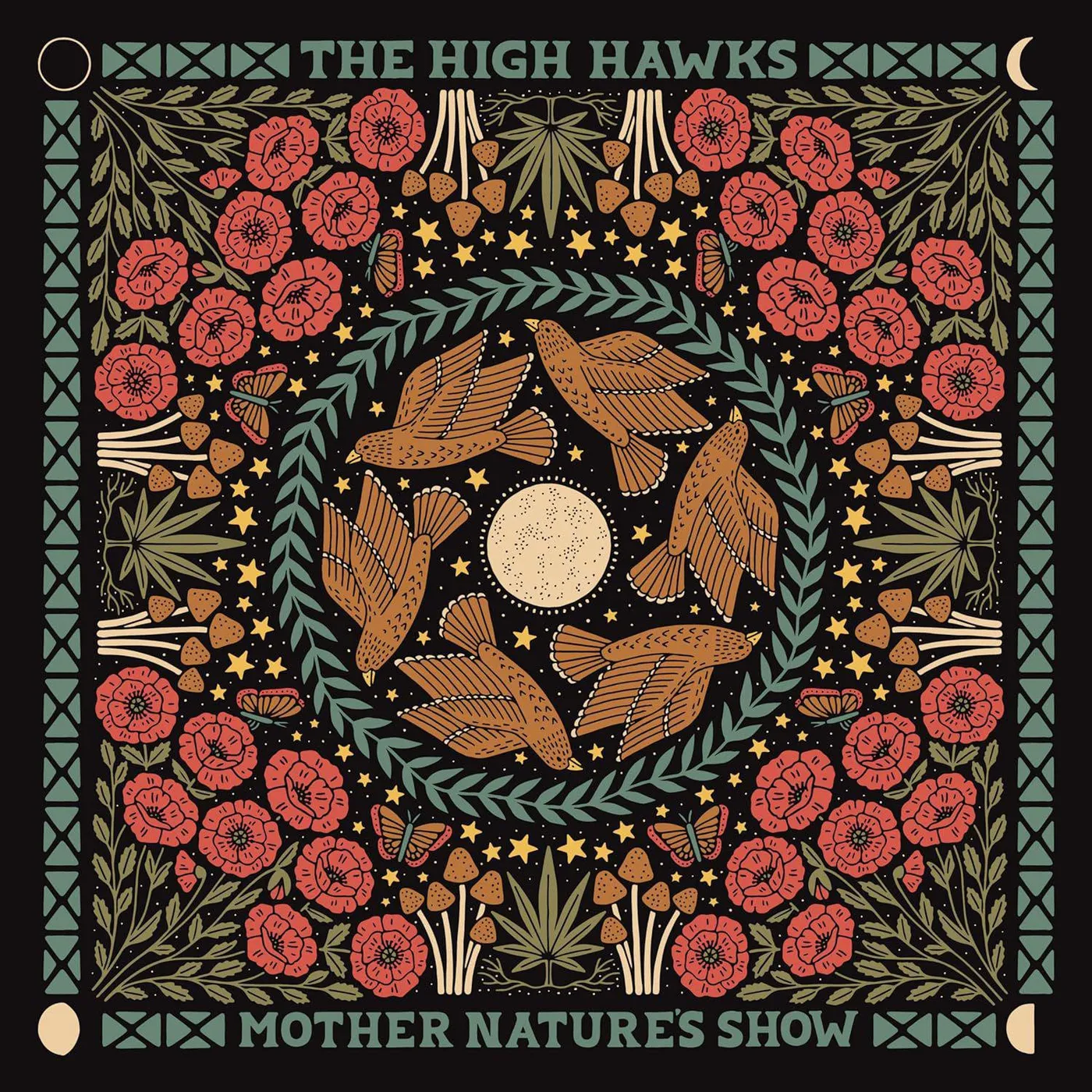 The High Hawks Mother Nature's Show Vinyl Record