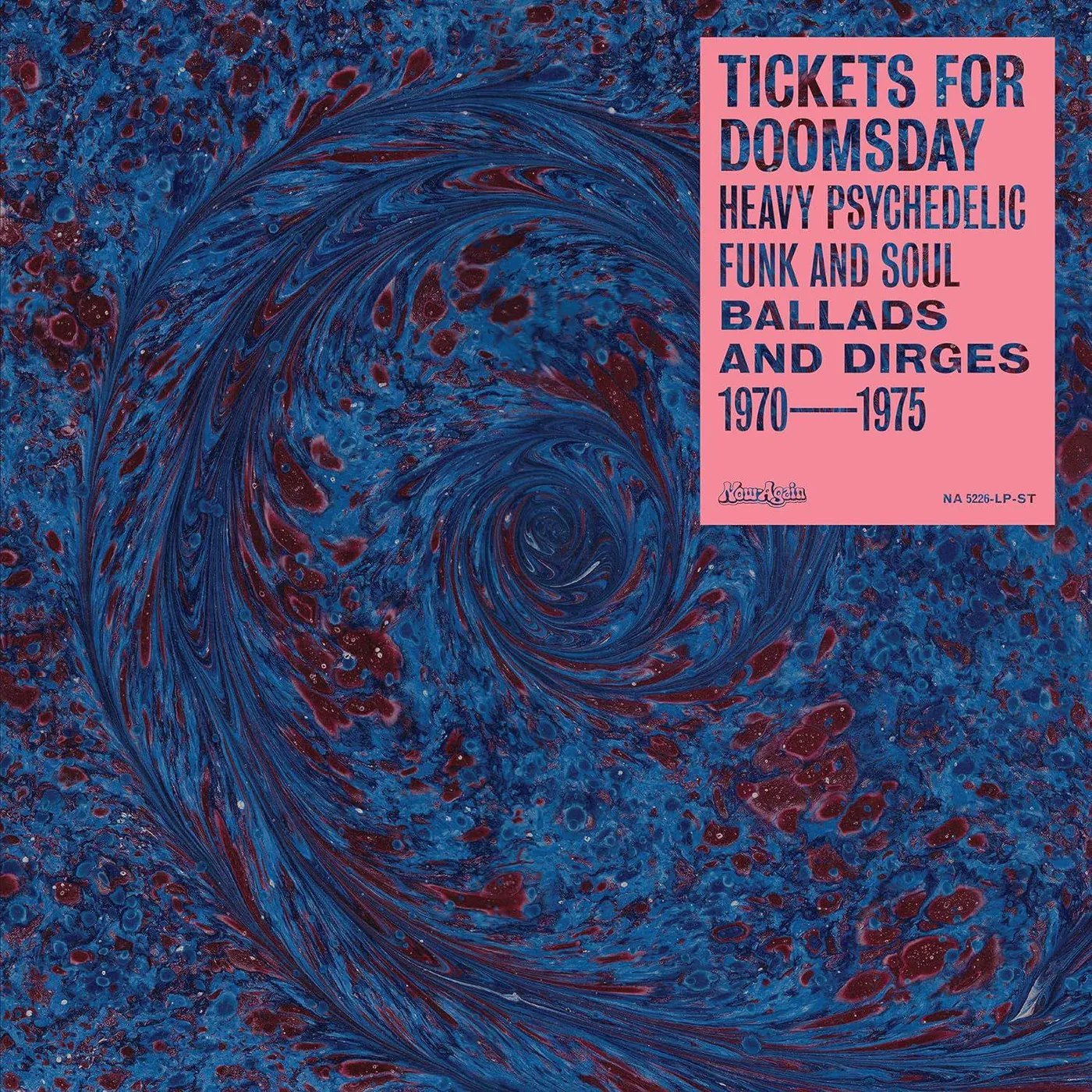 Various Artists  TICKETS FOR DOOMSDAY: HEAVY PSYCHEDELIC FUNK, SOUL, BALLADS & DIRGES 1970-1975 (RSD) Vinyl Record