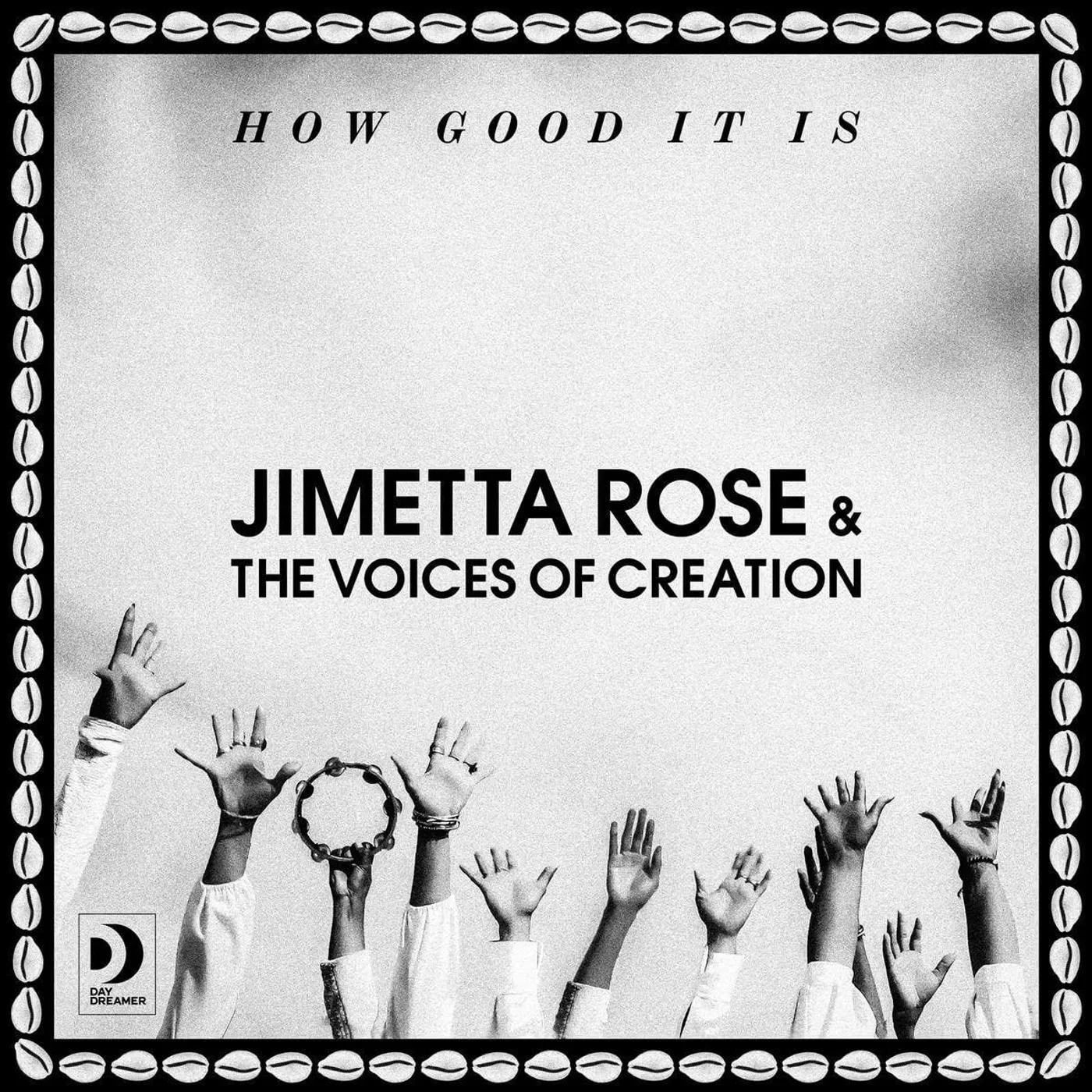 Jimetta Rose & The Voices Of Creation How Good It Is Vinyl Record