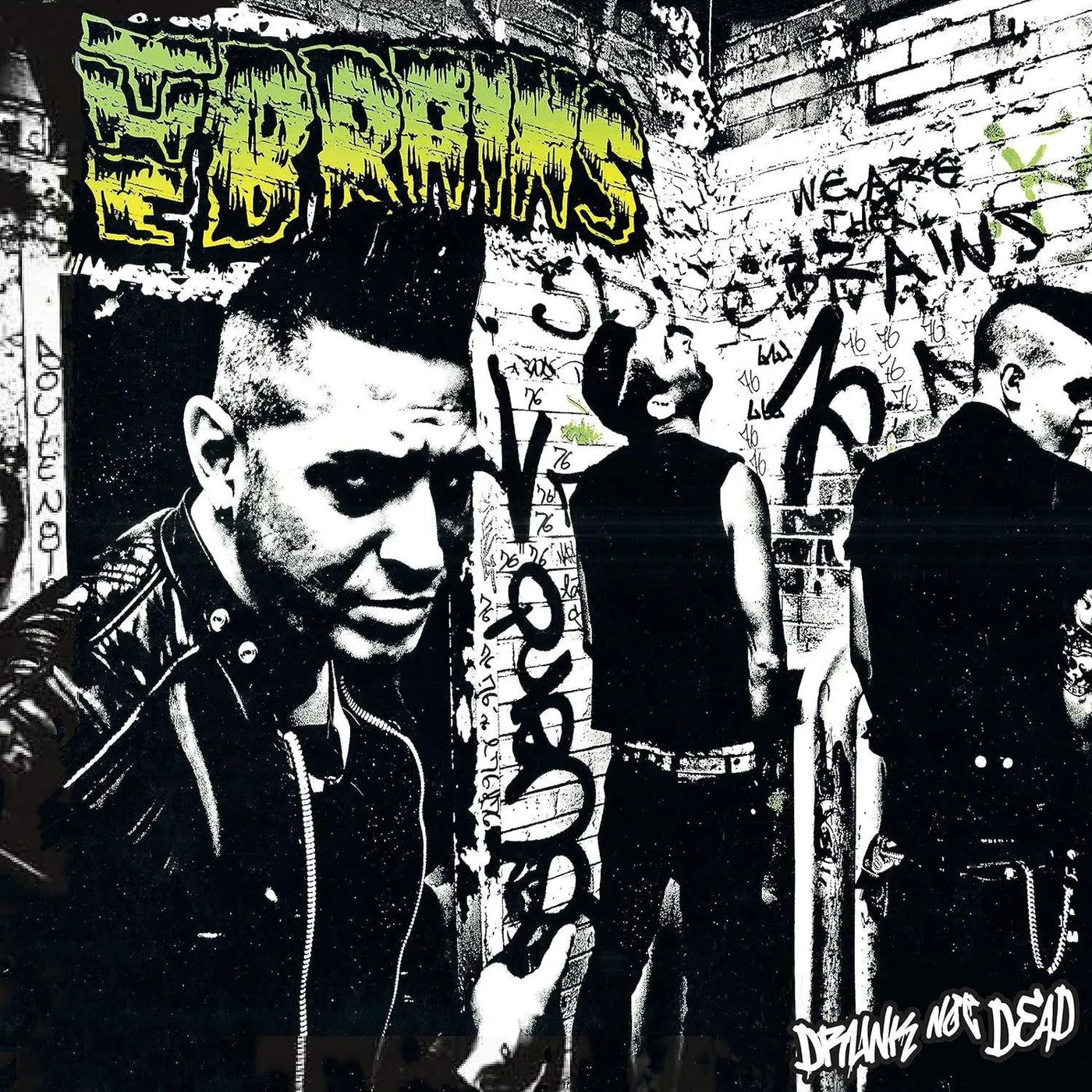Brains Drunk Not Dead Vinyl Record