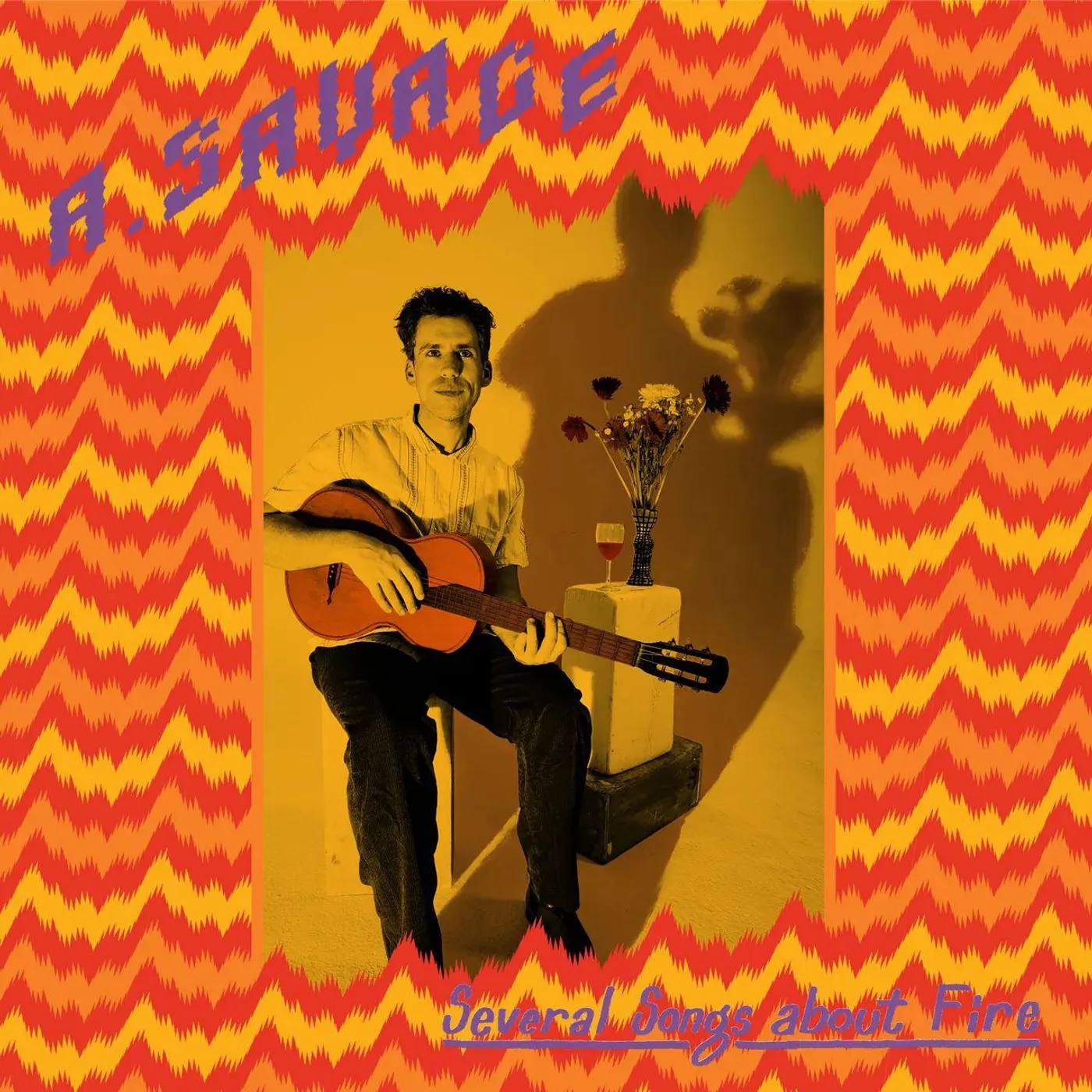 A. Savage Several Songs About Fire Vinyl Record
