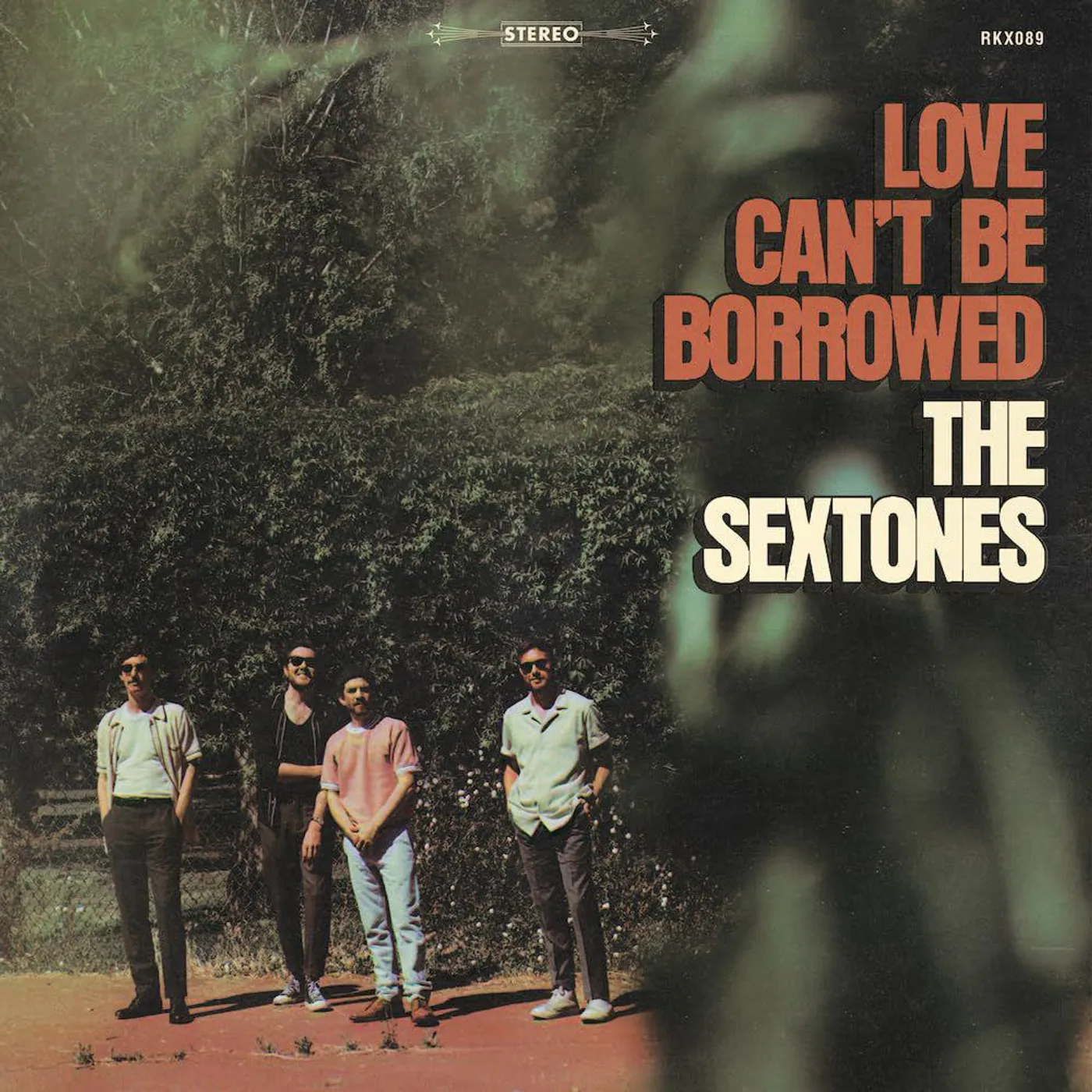 Sextones Love Can't Be Borrowed Vinyl Record