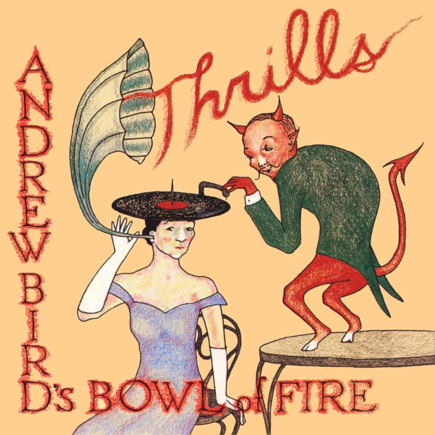 Andrew Bird's Bowl Of Fire Thrills (2LP/Red) Vinyl Record