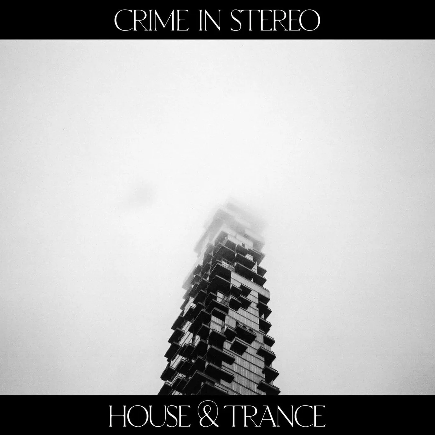 Crime In Stereo House & Trance Vinyl Record