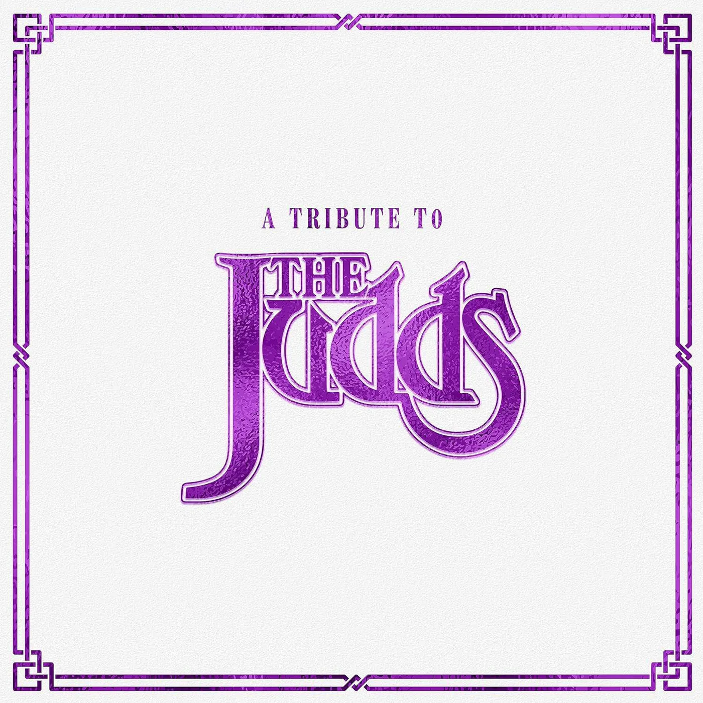 Various Artists  Tribute To The Judds (Clear) Vinyl Record