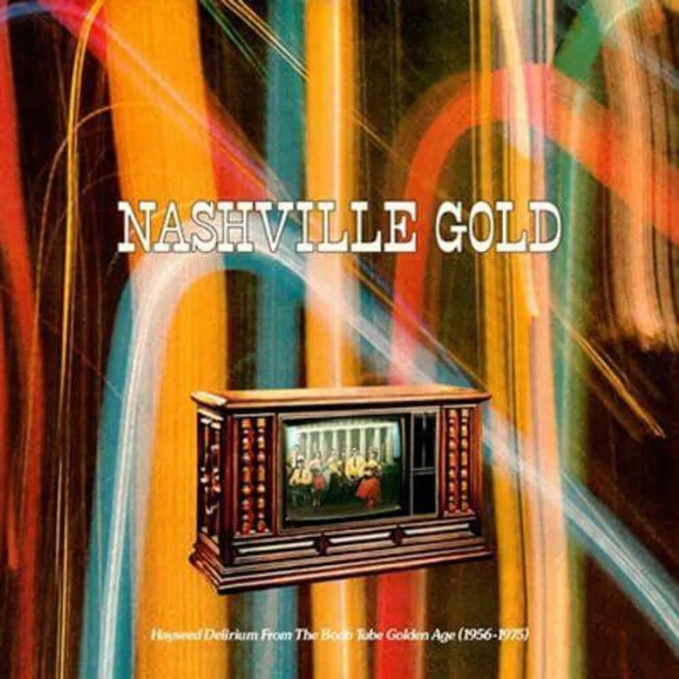 Various Artists  Nashville Gold: Hayseed Delirium From The Boob Tube Golden Age (1956-75)[Random Gold Or Black] Vinyl Record
