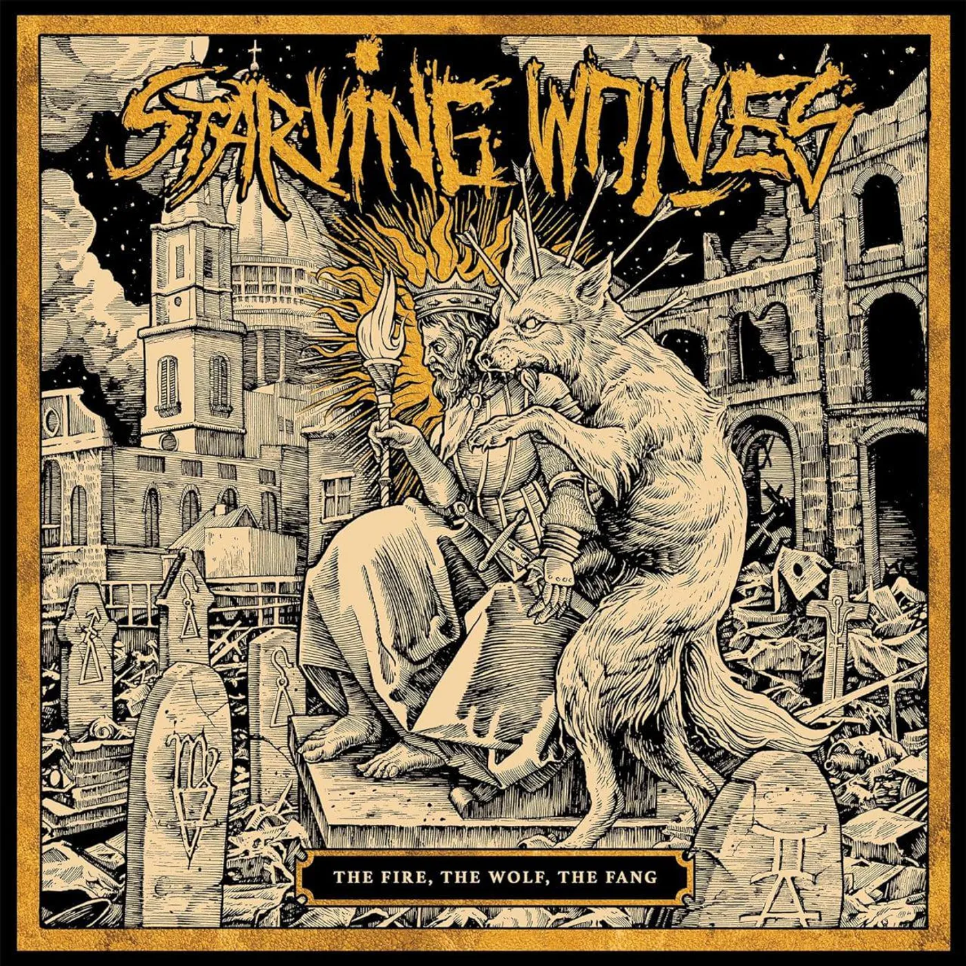 Starving Wolves FIRE, THE WOLF, THE FANG Vinyl Record