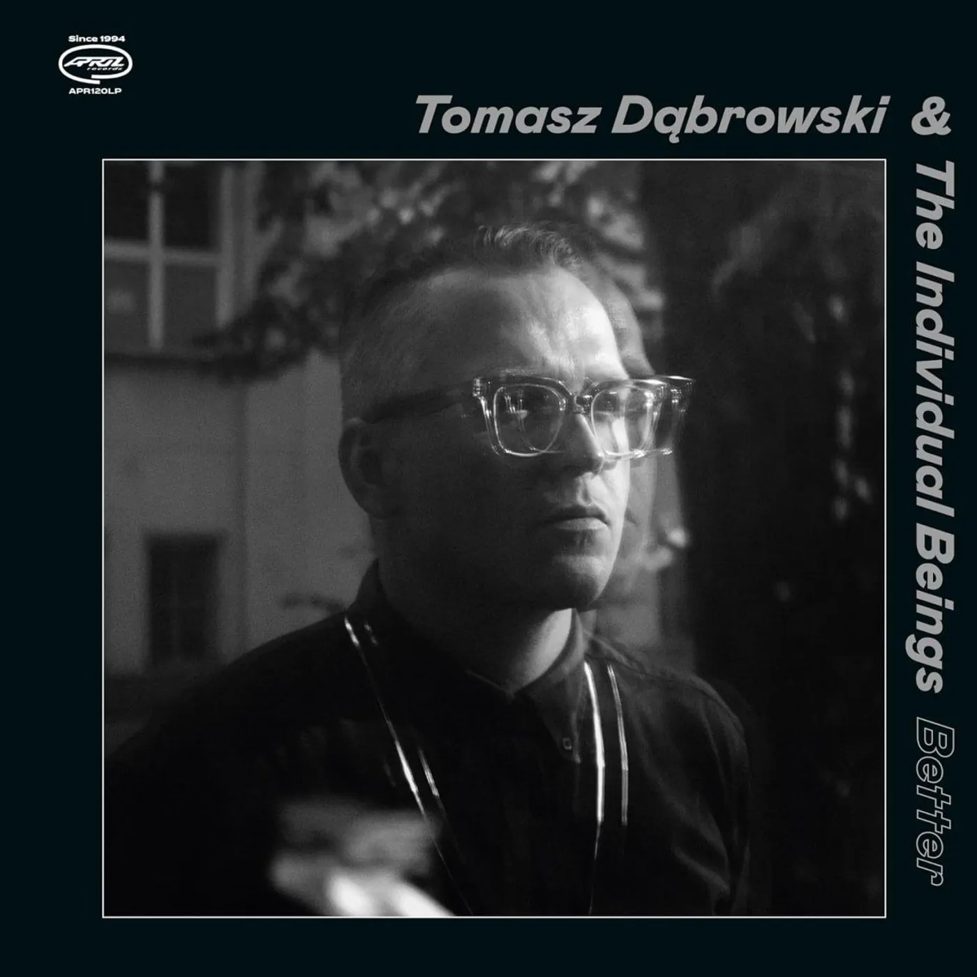 Tomasz Dabrowski & The Individual Beings BETTER Vinyl Record