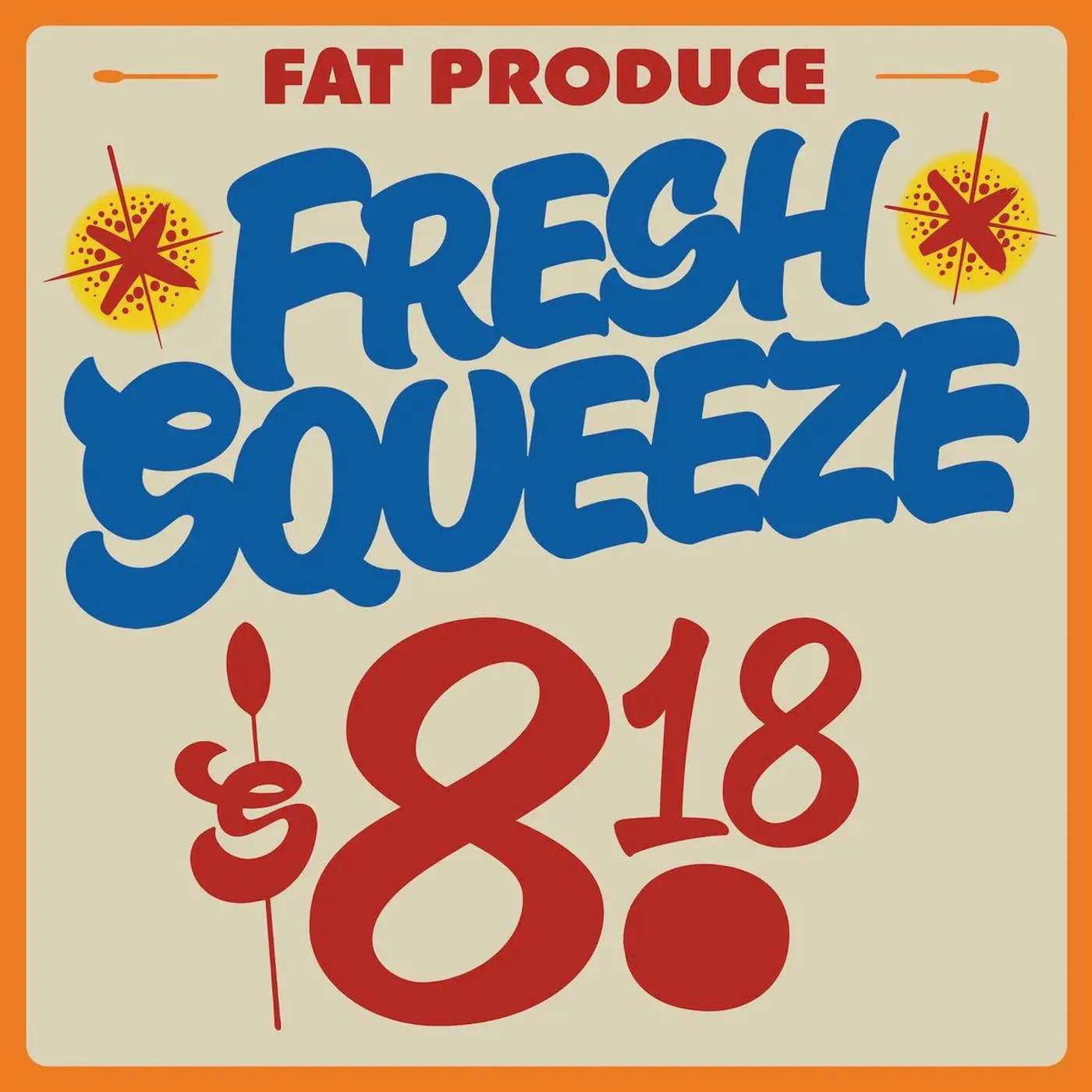 Fat Produce Fresh Squeeze Vinyl Record
