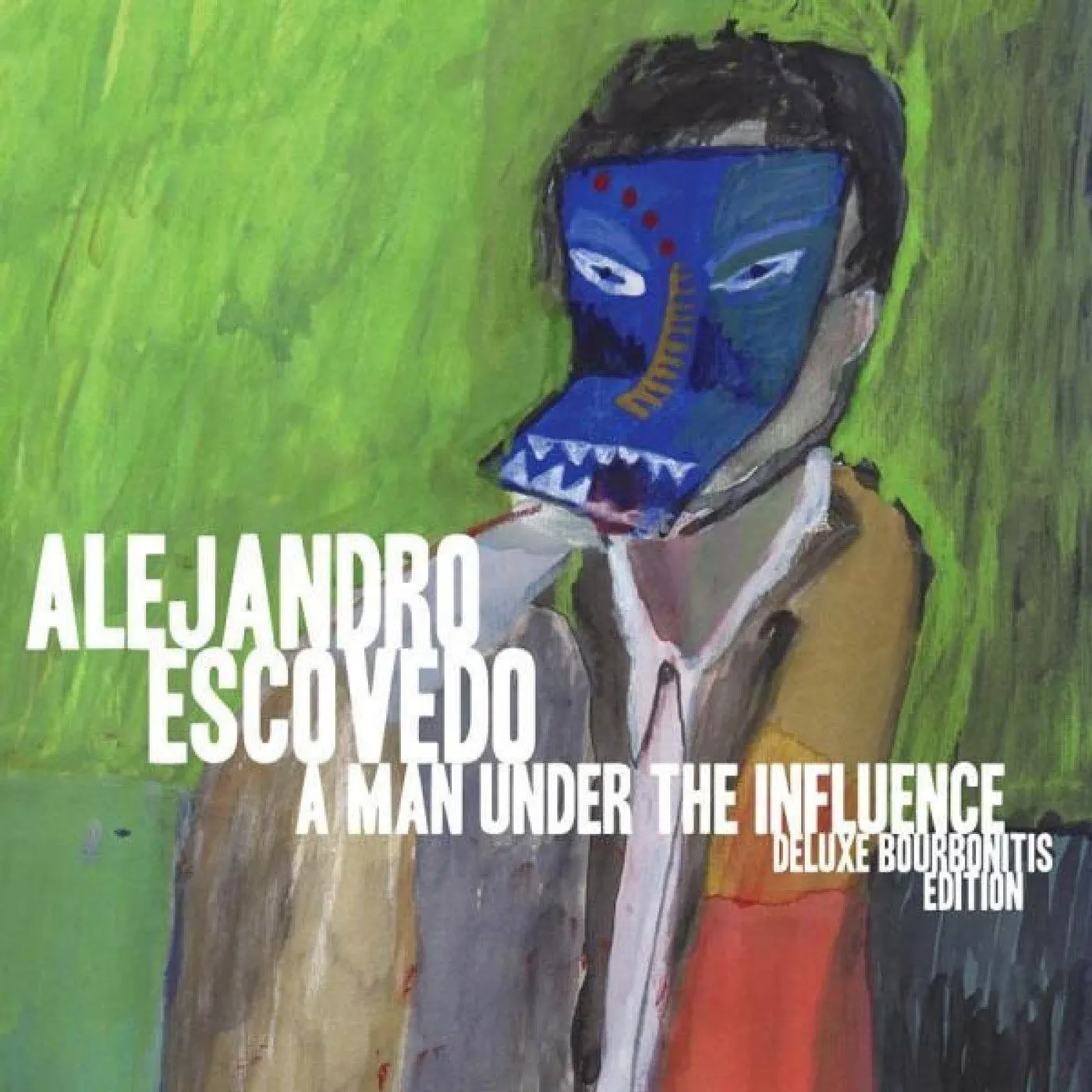 Alejandro Escovedo Man Under the Influence (Deluxe/Bourbonitis Edition/2LP) Vinyl Record