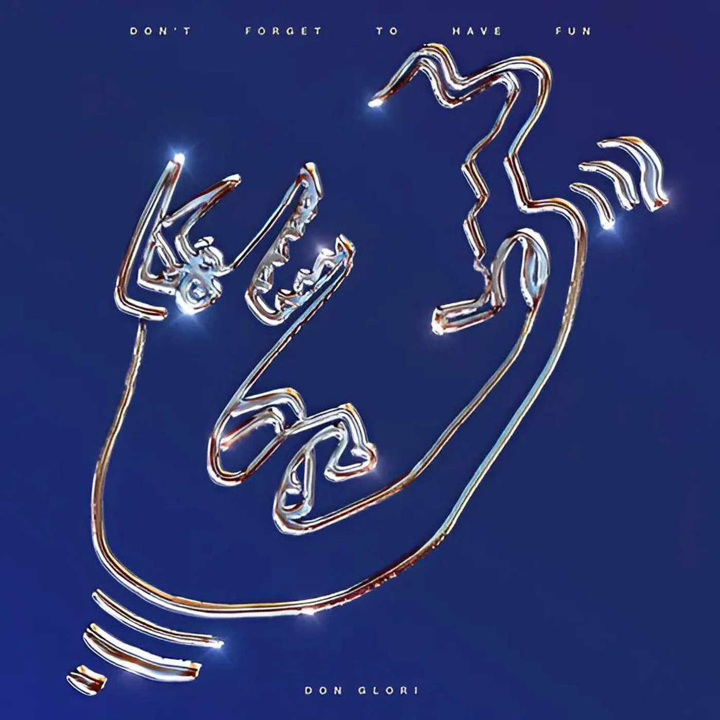 Don Glori Don't Forget To Have Fun Vinyl Record