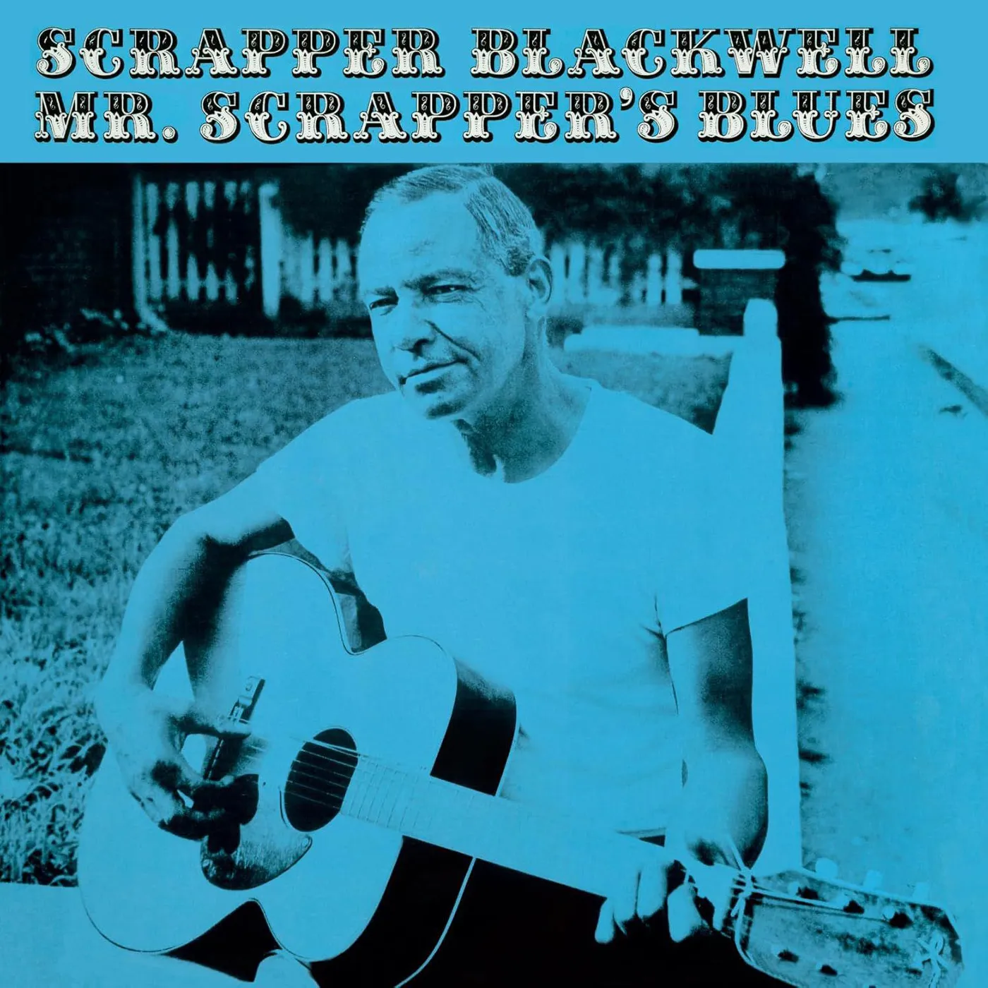 Scrapper Blackwell Mr. Scrapper's Blues (180G) Vinyl Record