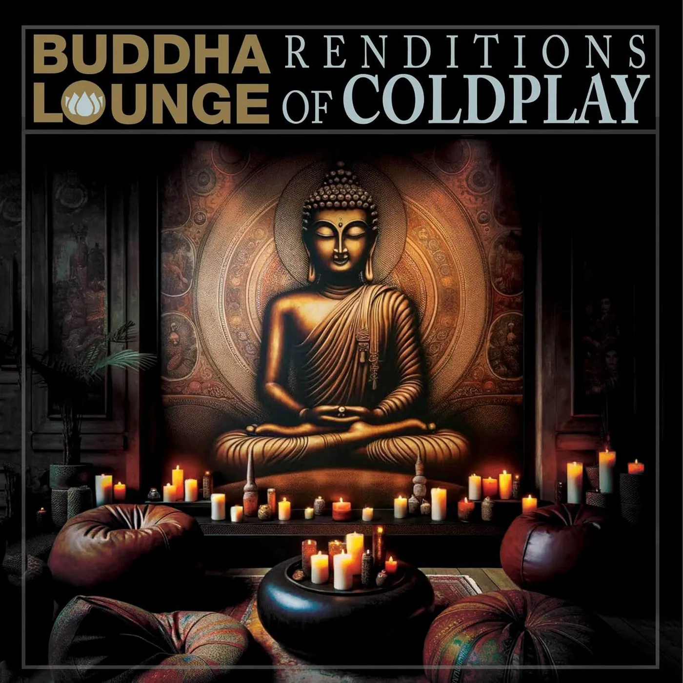 Various Artists  Buddha Lounge Renditions Of Coldplay (Gold) Vinyl Record