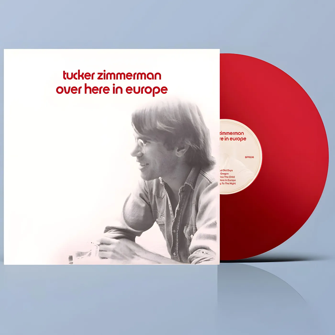 Tucker Zimmerman Over Here In Europe (Red) Vinyl Record