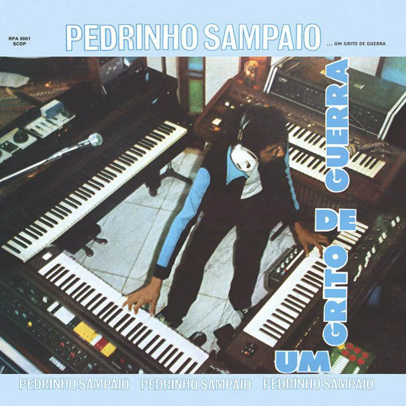 Pedrinho Sampaio Um Grito De Guerra Vinyl Record