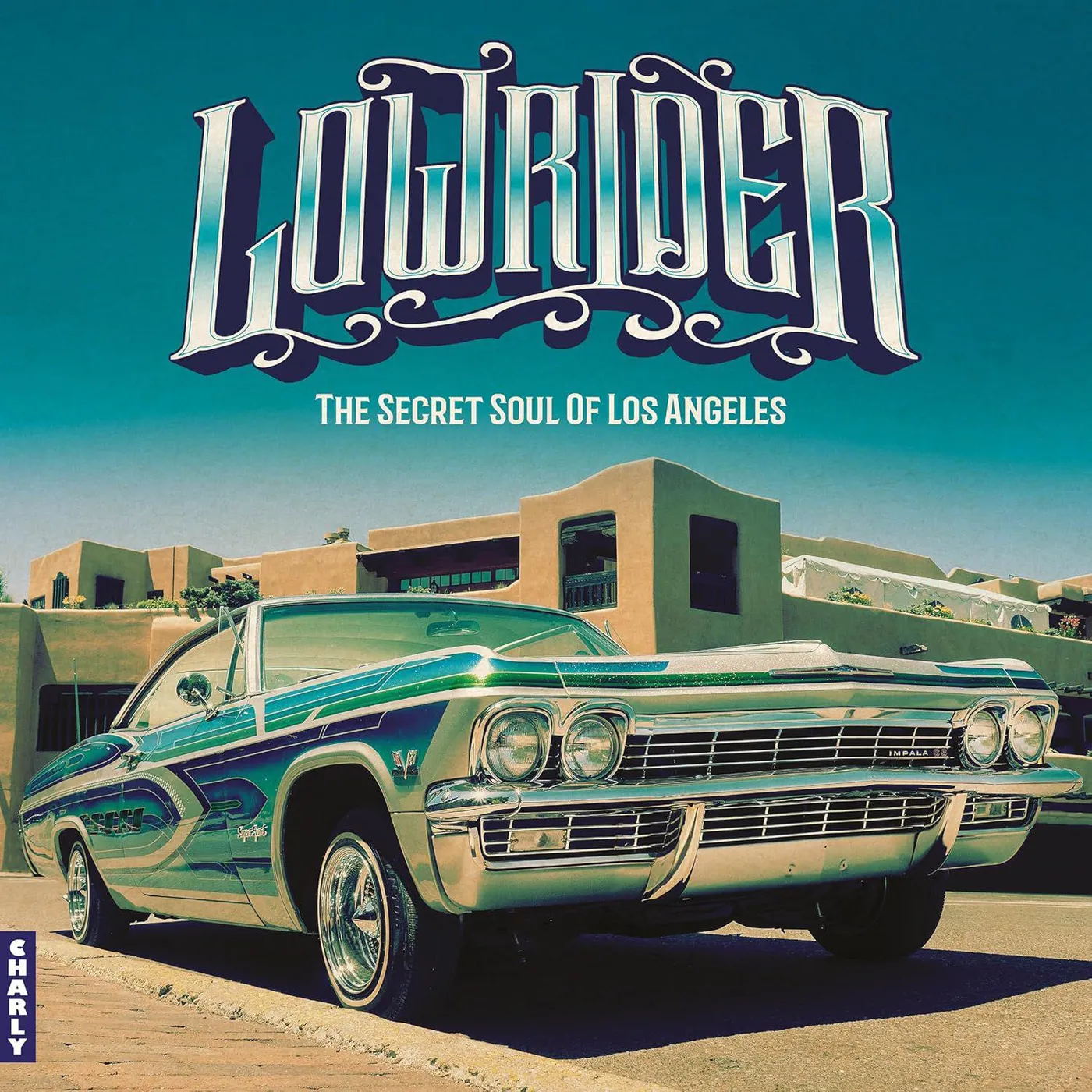 Various Artists  Lowrider - Secret Soul Of Los Angeles Vinyl Record