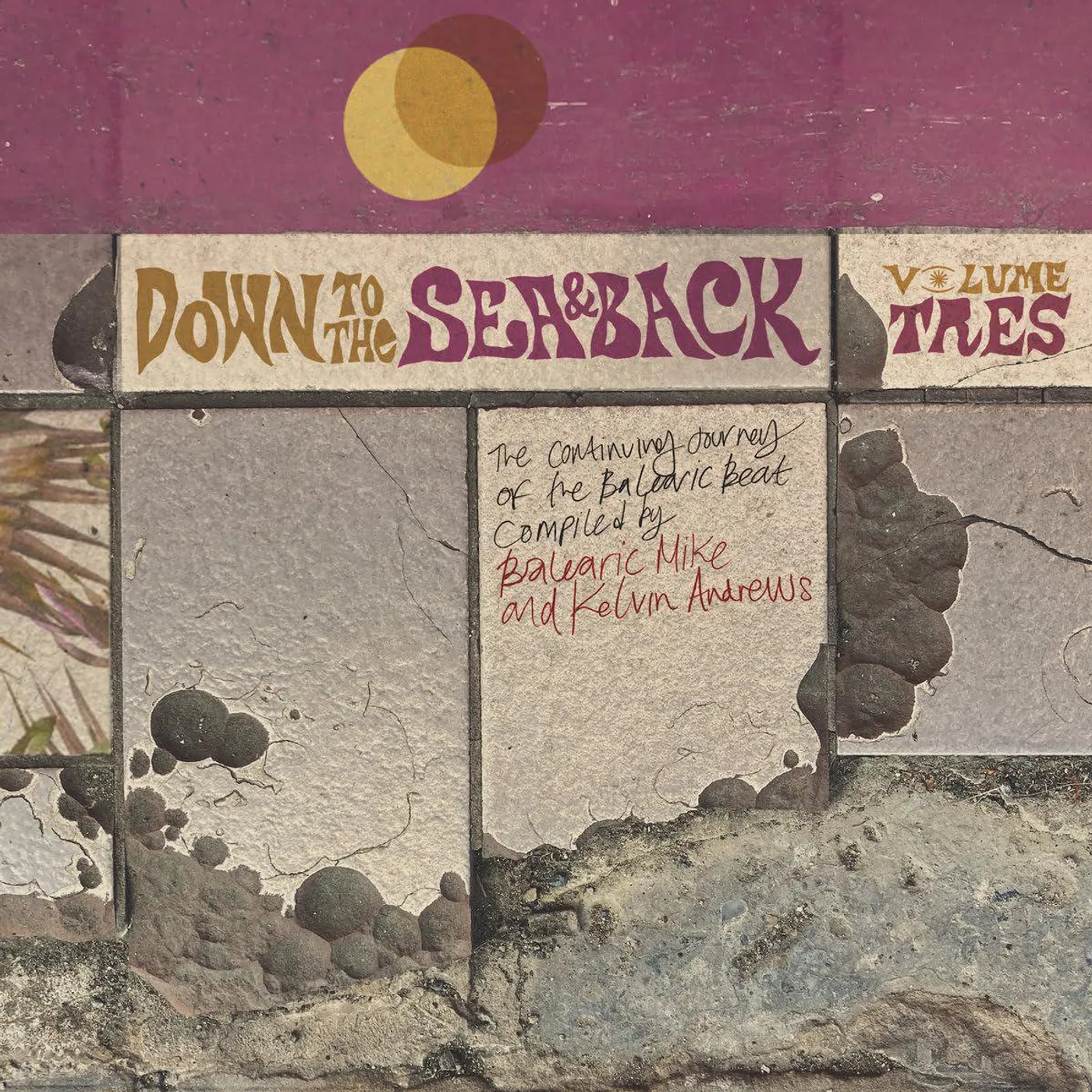 Various Artists  Down To The Sea & Back: Vol 3. The Continuing Journey Of The Balearic Beat (Compiled By Bale) (2LP) Vinyl Record