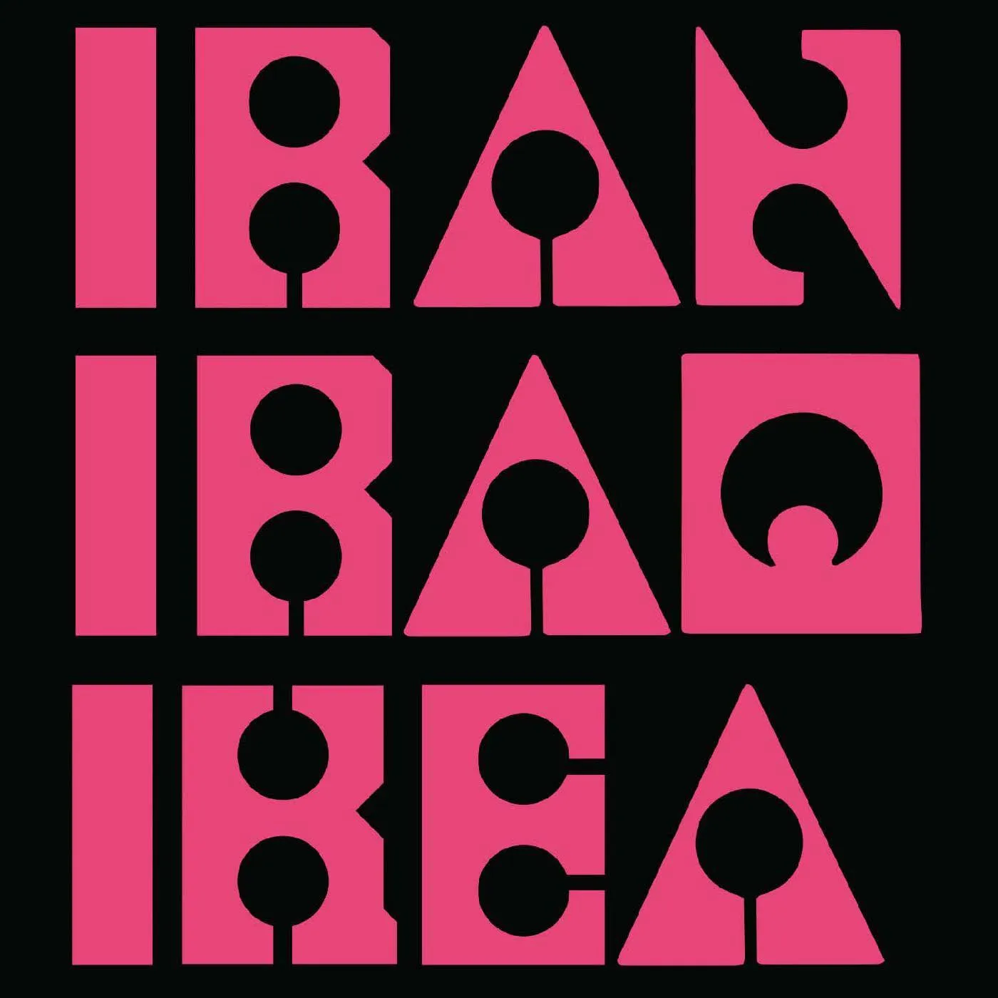 Les Big Byrd Iran Iraq Ikea (Pink) Vinyl Record