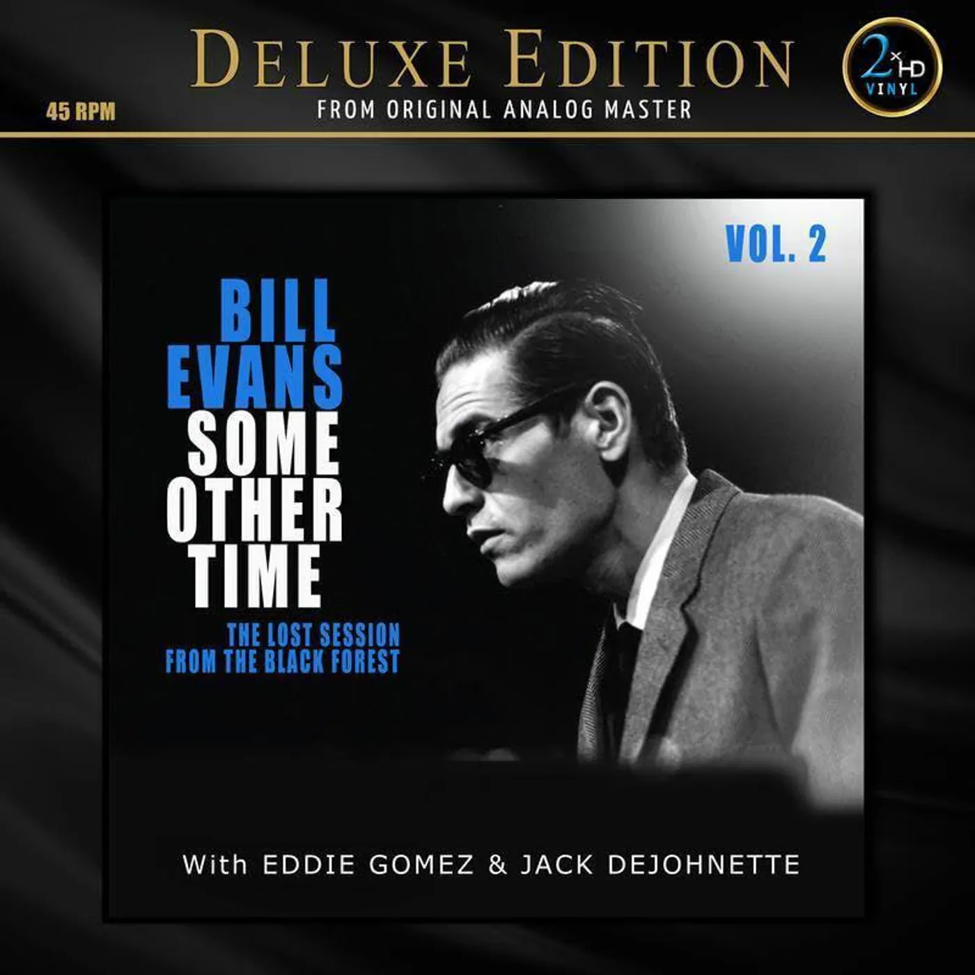 Bill Evans Some Other Time: The Lost Session From The Black Forest, Vol. 2 (Deluxe Edition/2LP) Vinyl Record