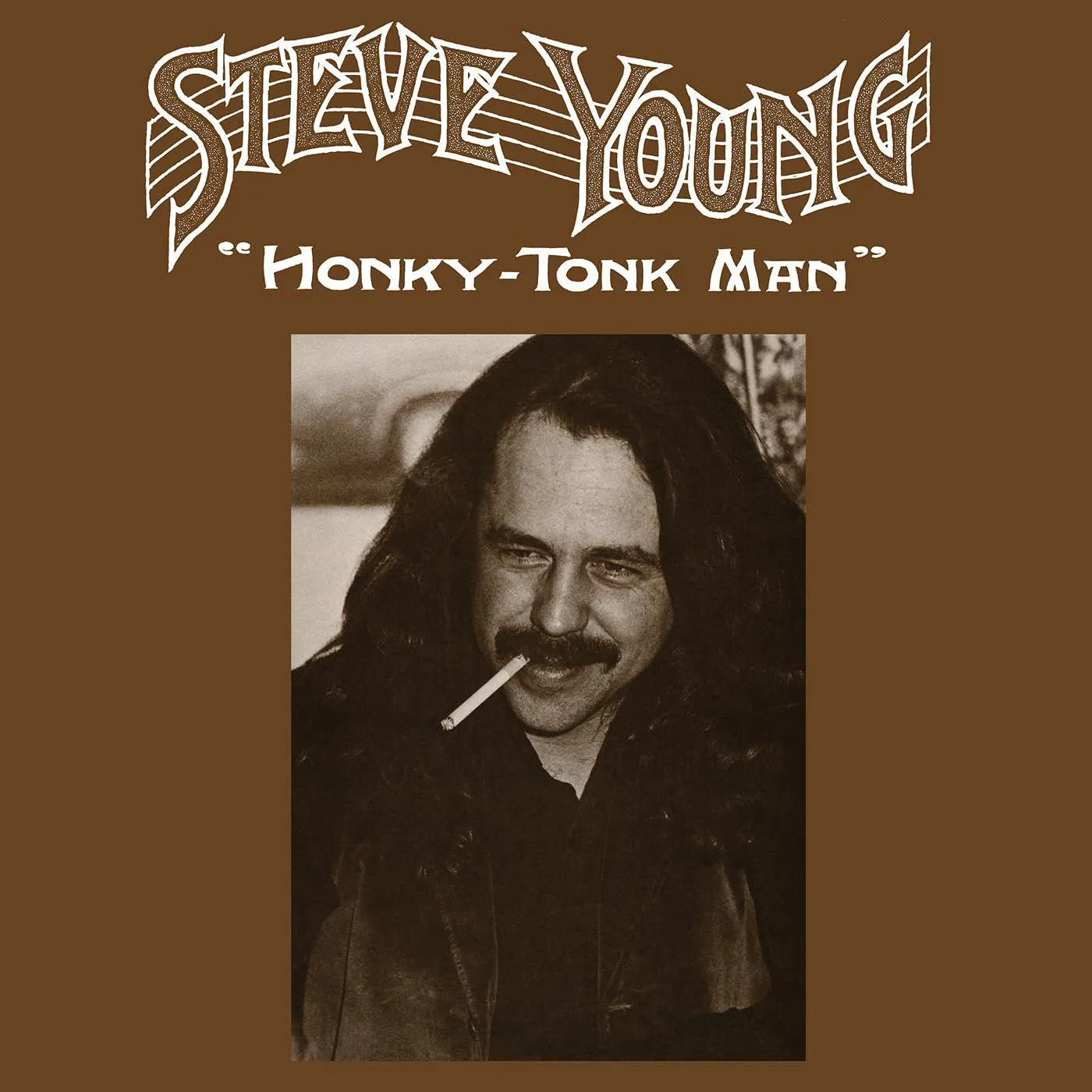 Steve Young Honky-tonk Man Vinyl Record