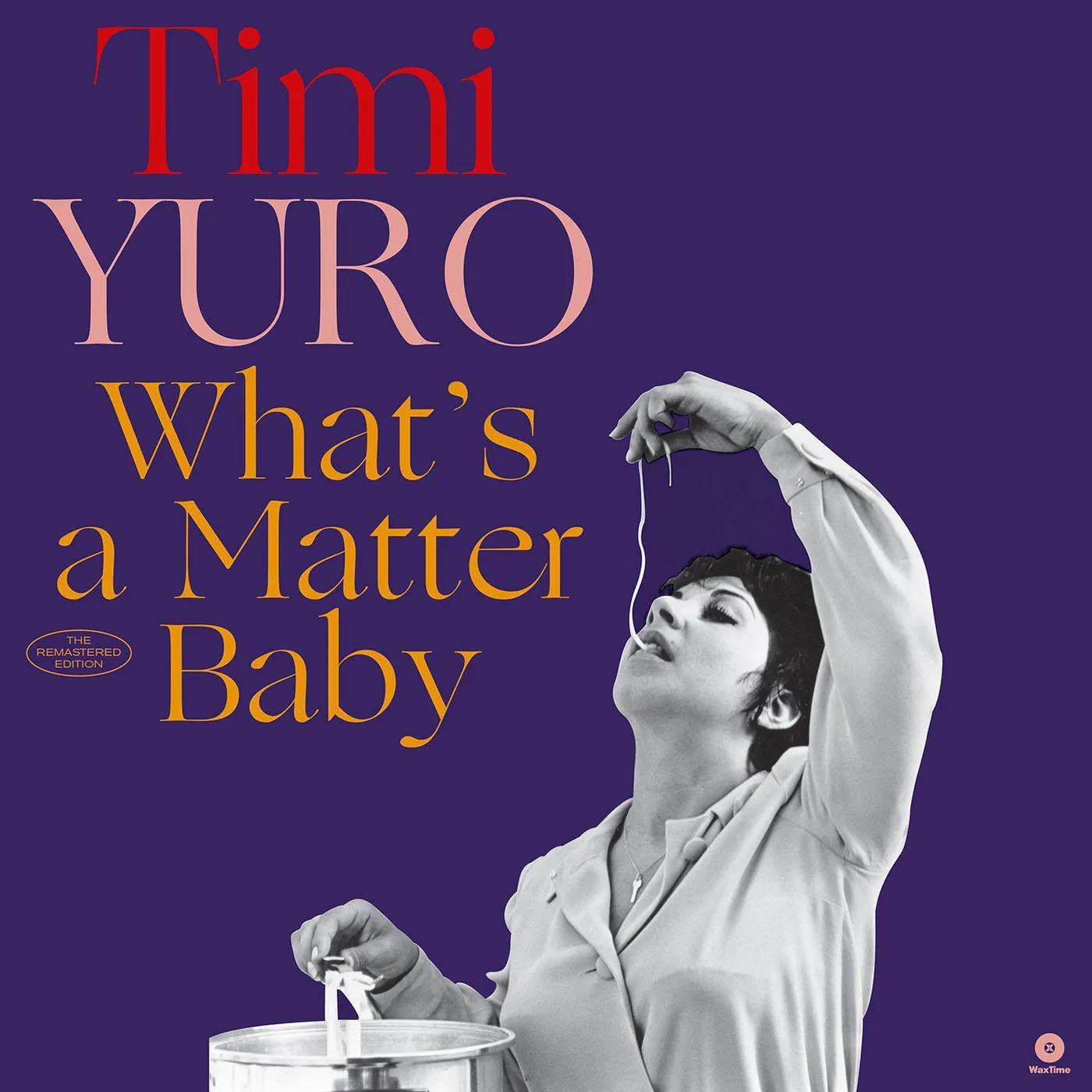 Timi Yuro What's A Matter Baby (Limited/180g/2 Bonus Tracks/DMM) Vinyl Record