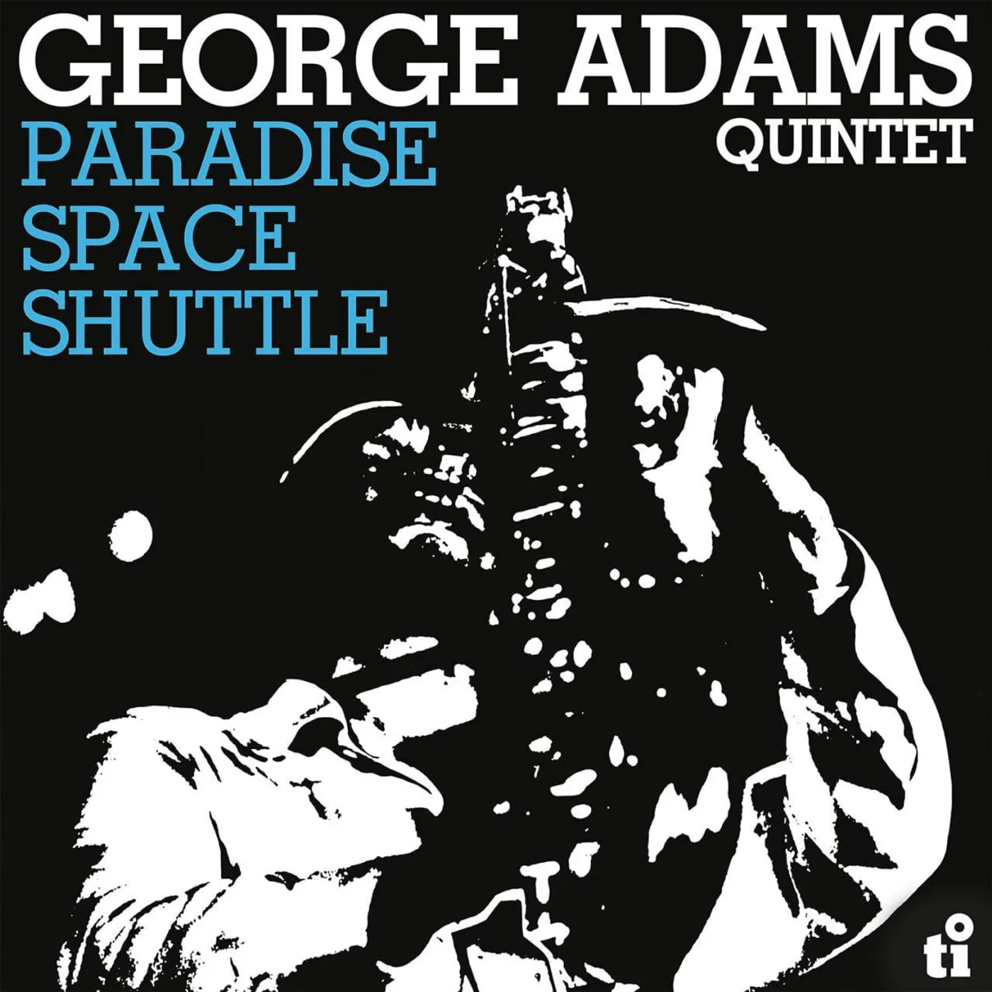 George Quintet Adams PARADISE SPACE SHUTTLE (180G) Vinyl Record