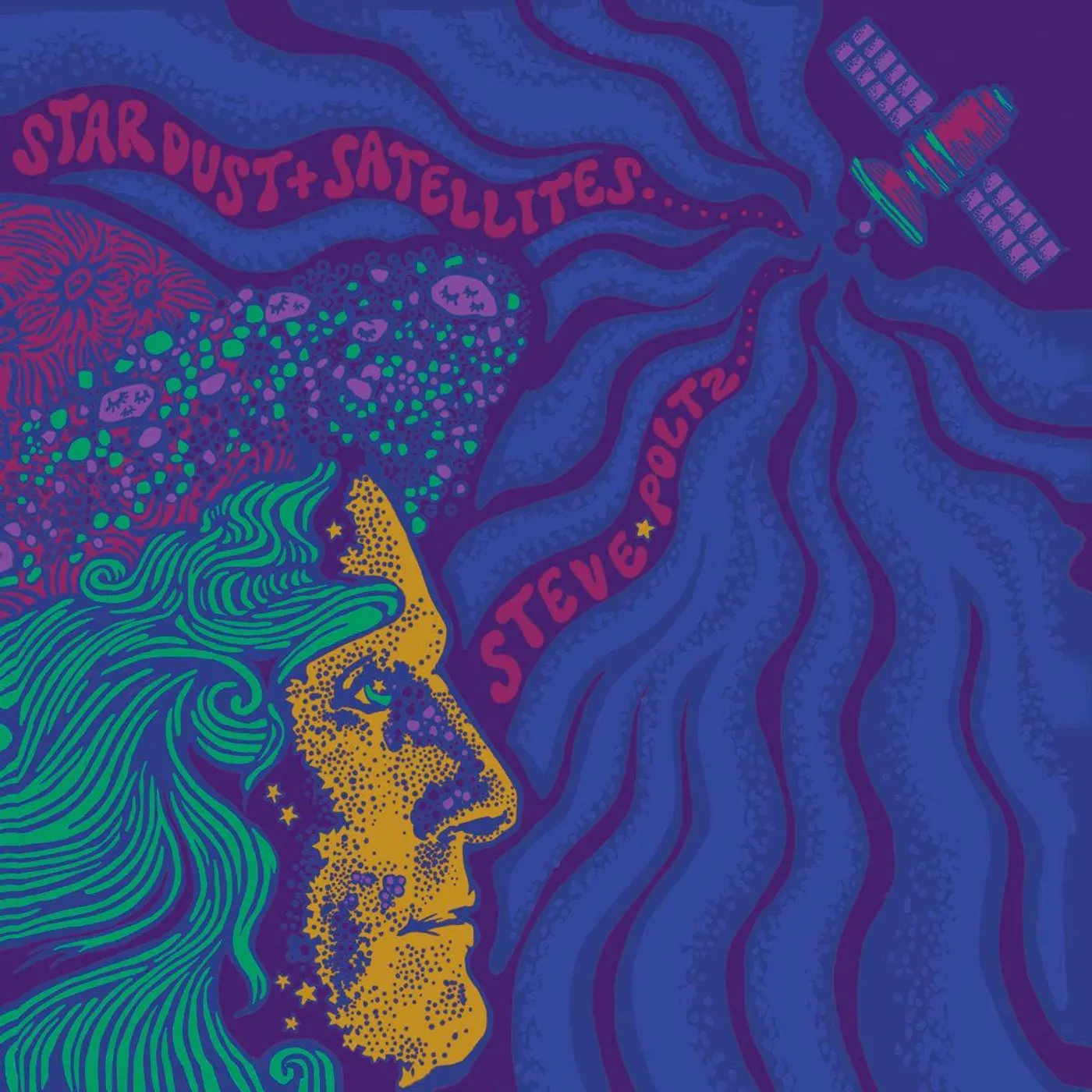 Steve Poltz Stardust & Satellites (Coke Bottle Cosmic Swirl) Vinyl Record