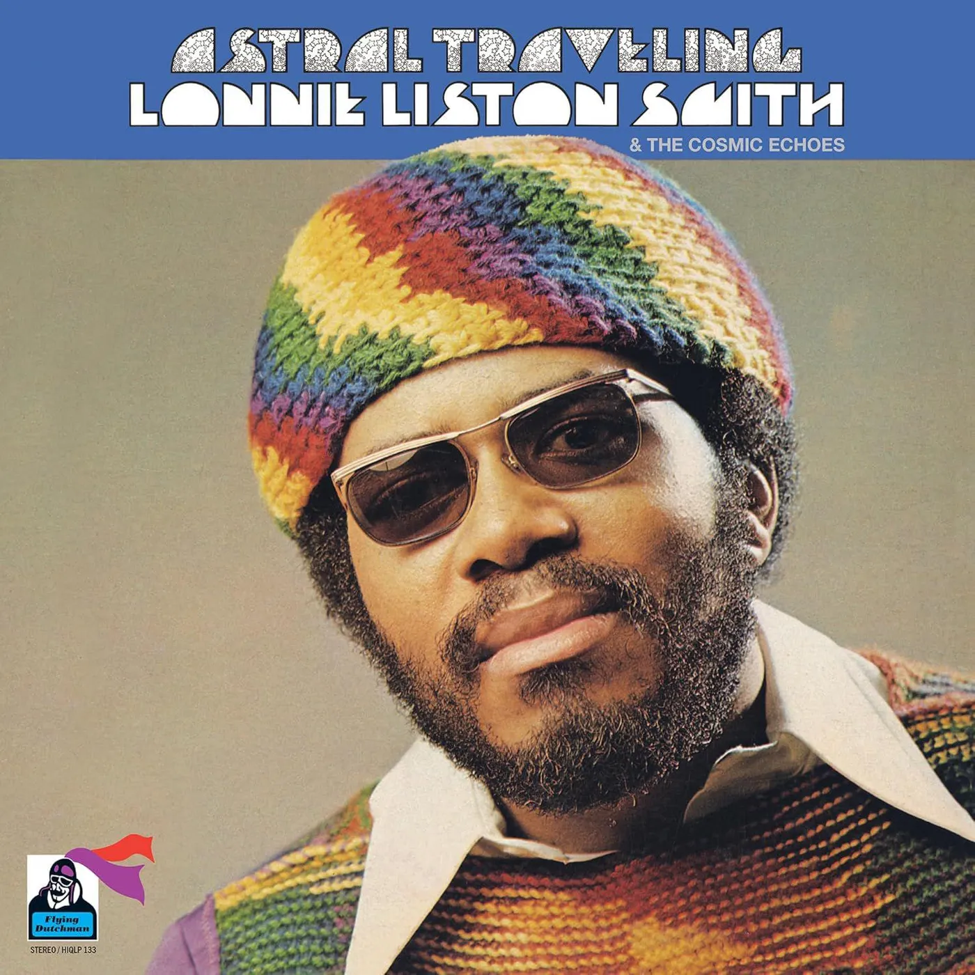 Lonnie Liston Smith and the Cosmic Echoes Astral Traveling Vinyl Record