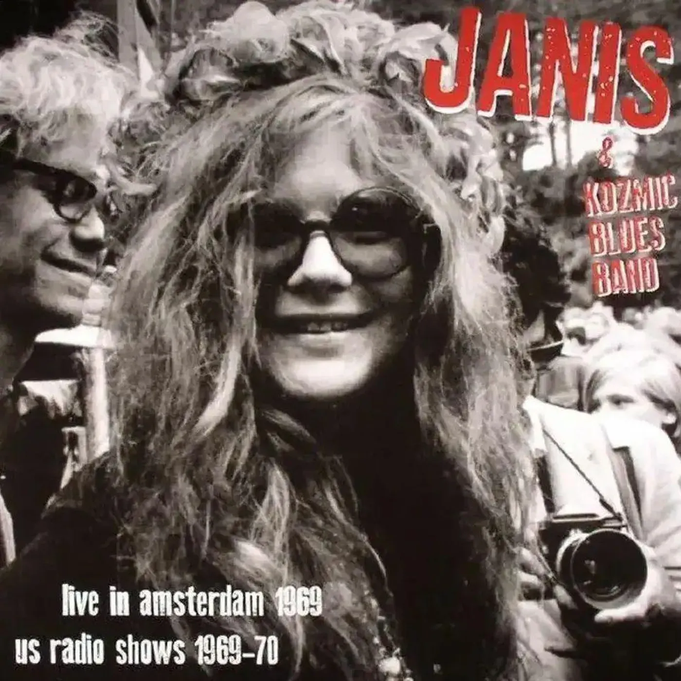 Janis Joplin & Kozmic Blues Band Live In Amsterdam Apr.1169 + Us Radio Shows 69-70 Vinyl Record