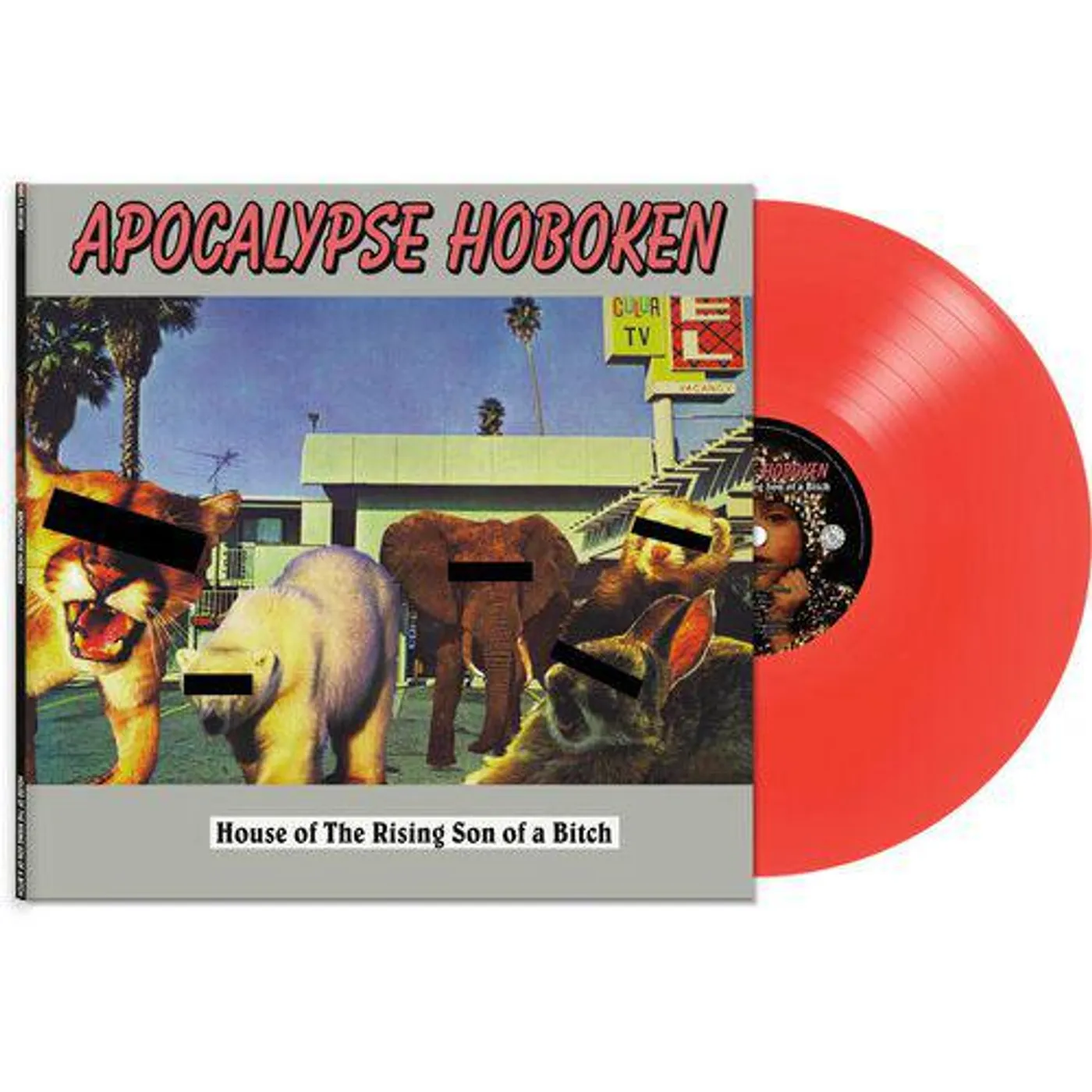 Apocalypse Hoboken House Of The Rising Son Of A Bitch (Red) Vinyl Record
