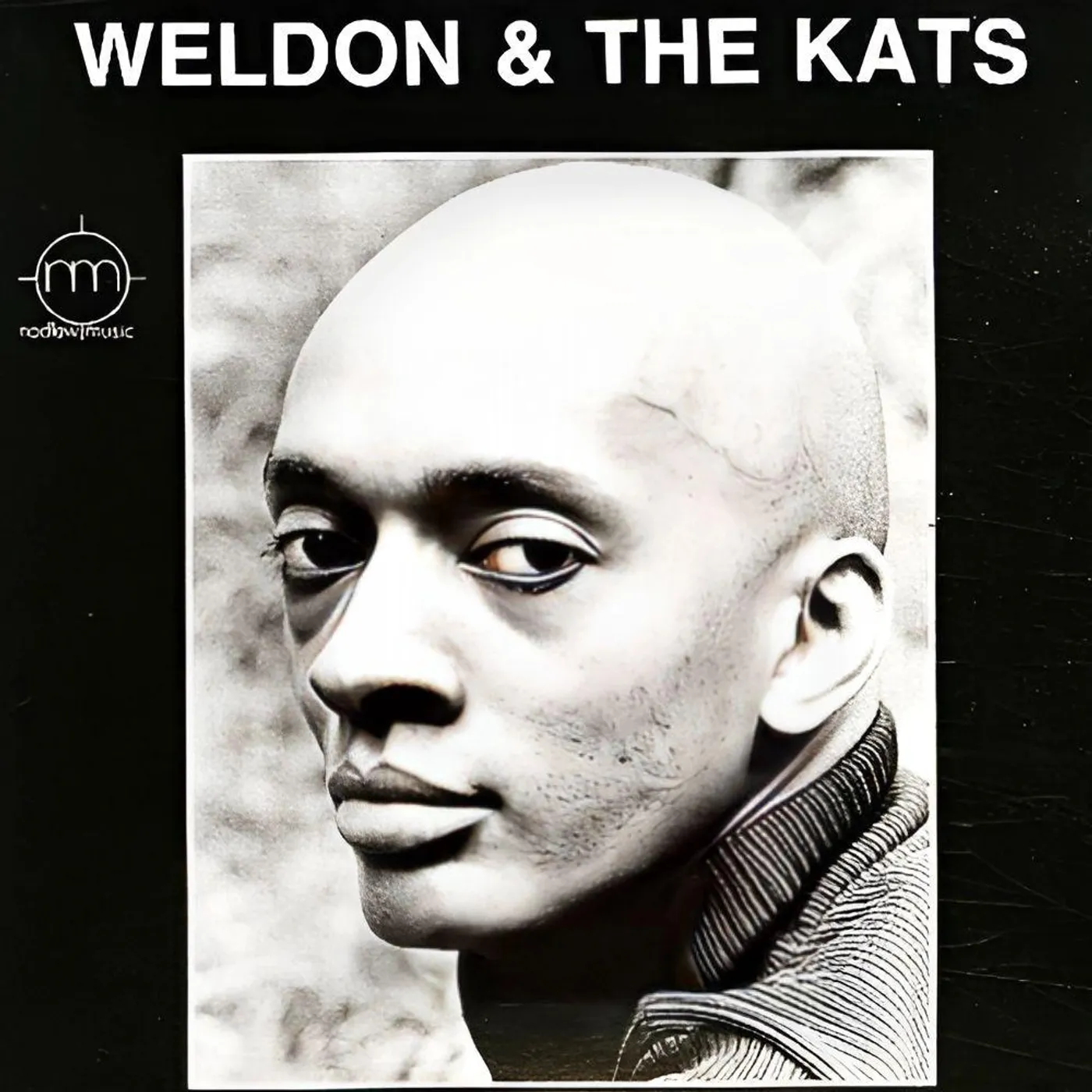 Weldon Irvine Weldon & The Kats Vinyl Record