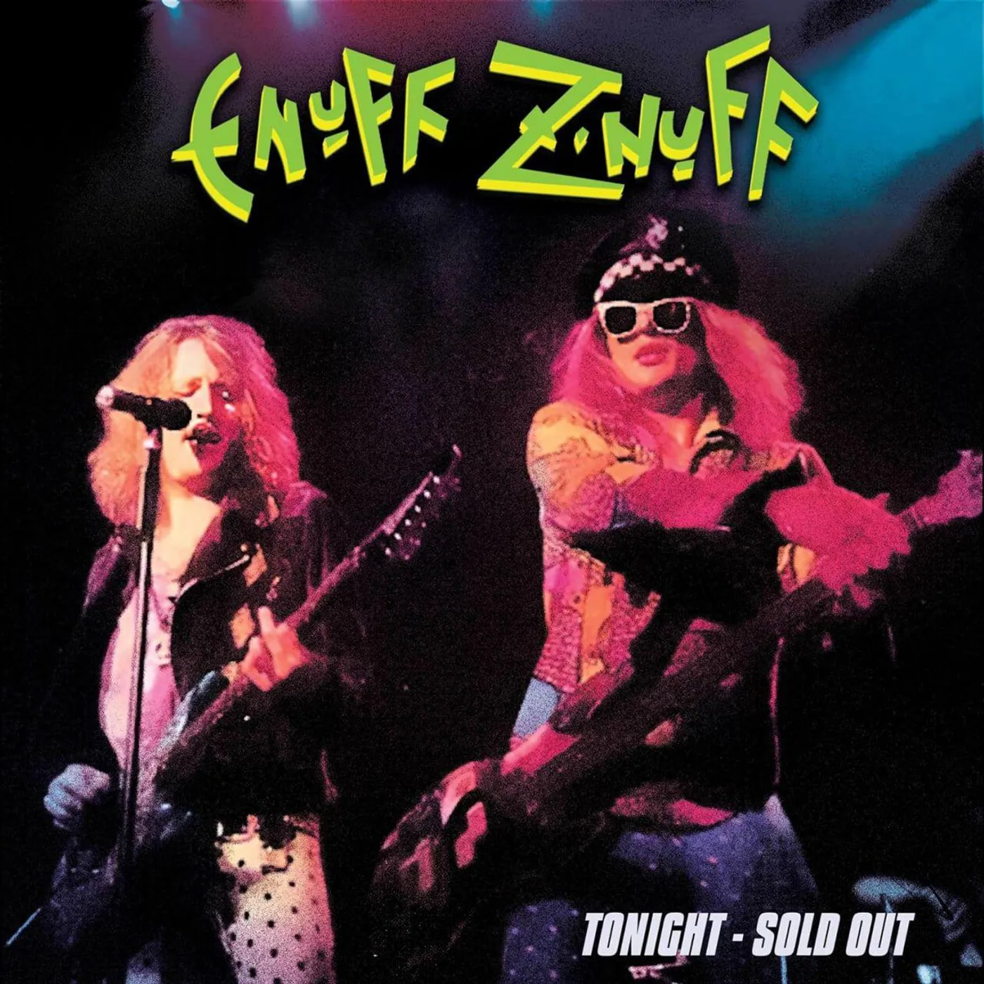 Enuff Z'Nuff Tonight - Sold Out (Green) Vinyl Record