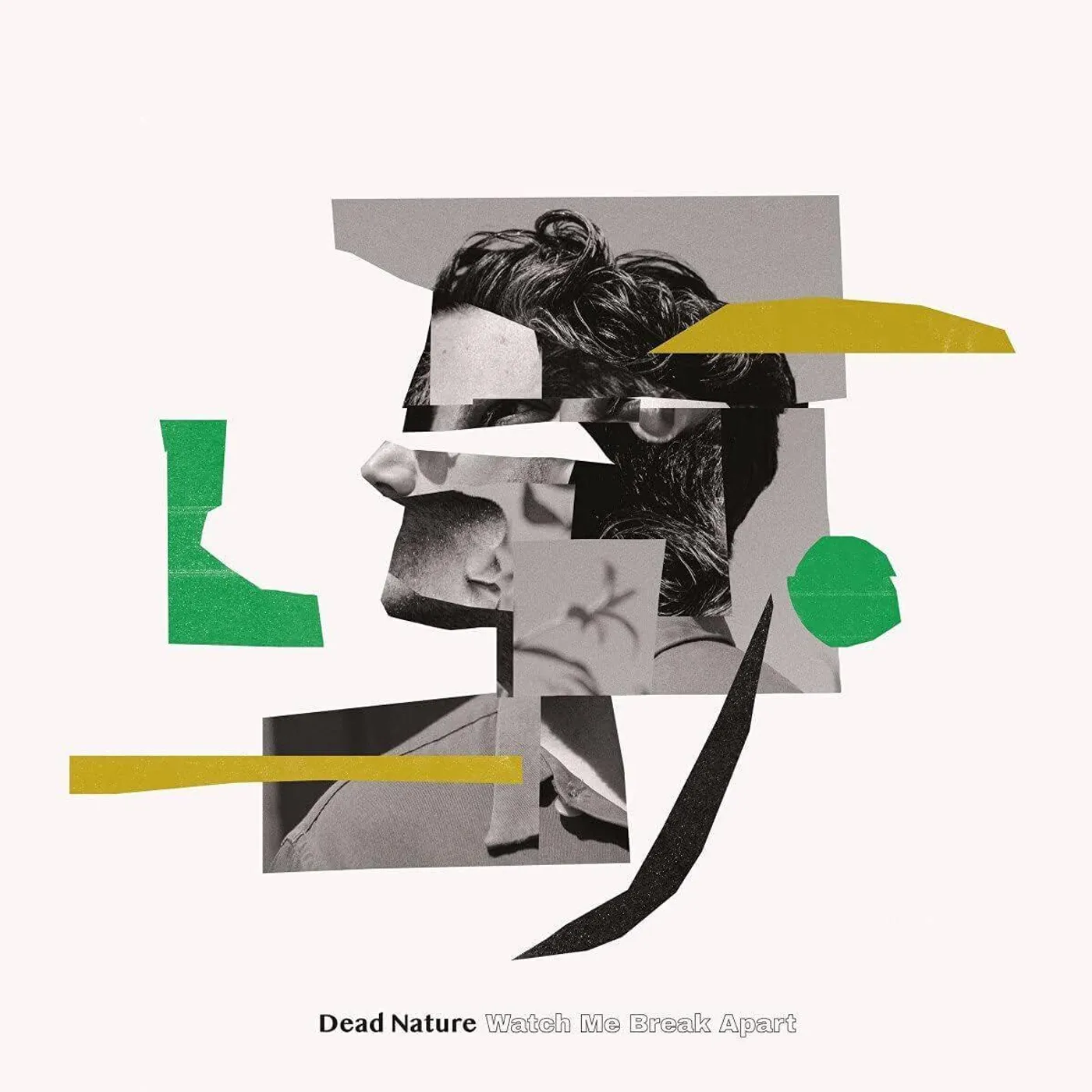 Dead Nature Watch Me Break Apart Vinyl Record