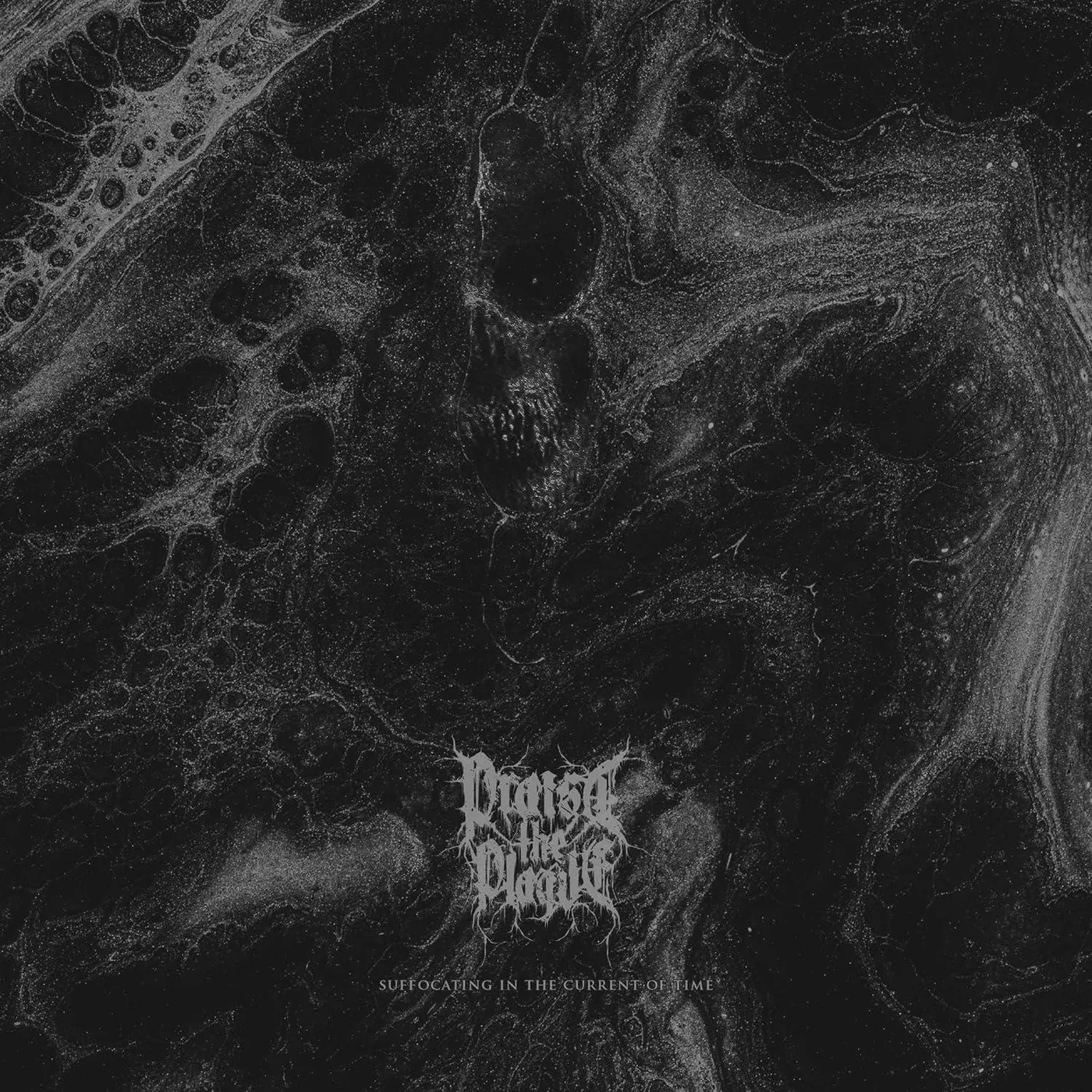 Praise the Plague Suffocating In The Current Of Time Vinyl Record