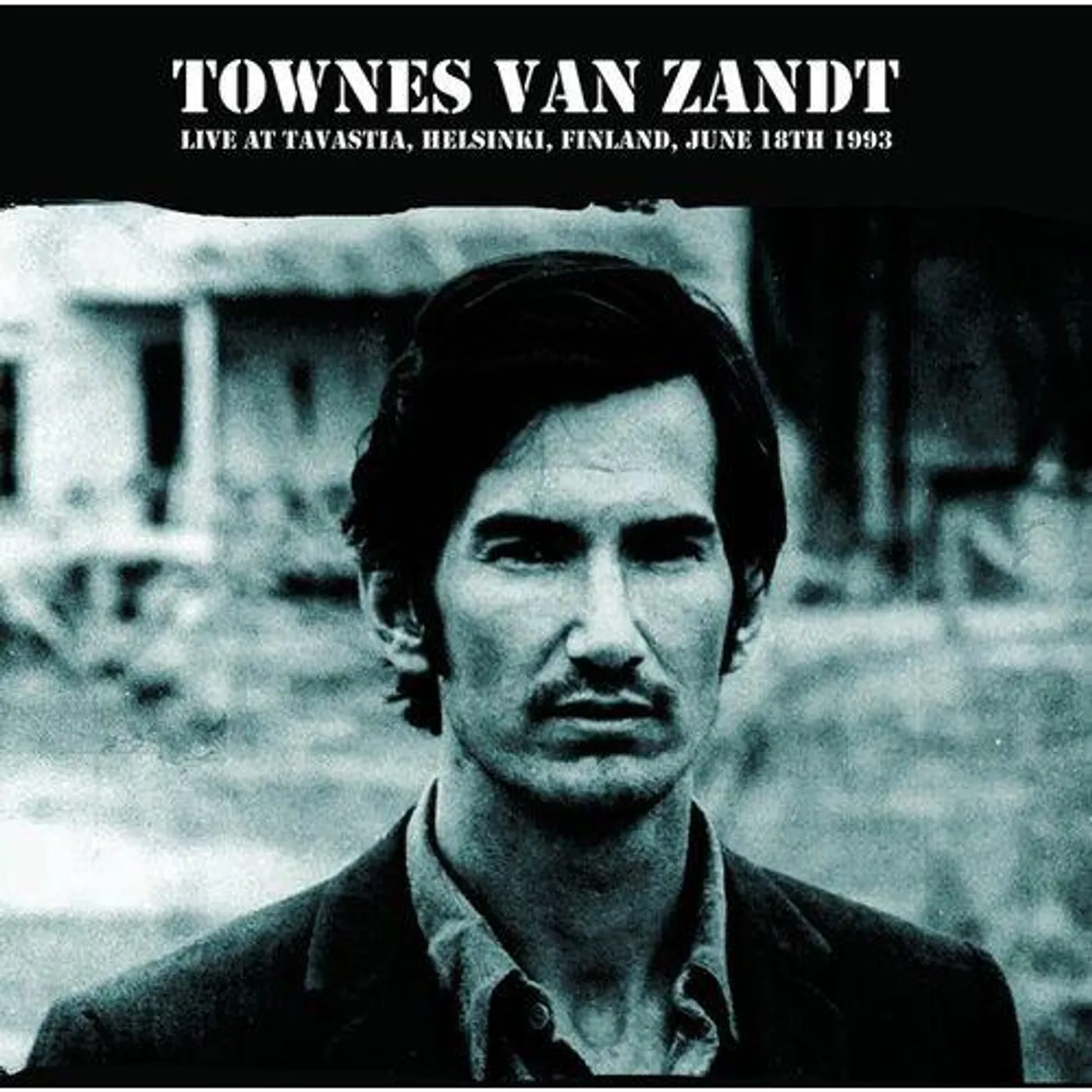 Townes Van Zandt Live At The Tavastia, Helsinki, Finland, Vinyl Record